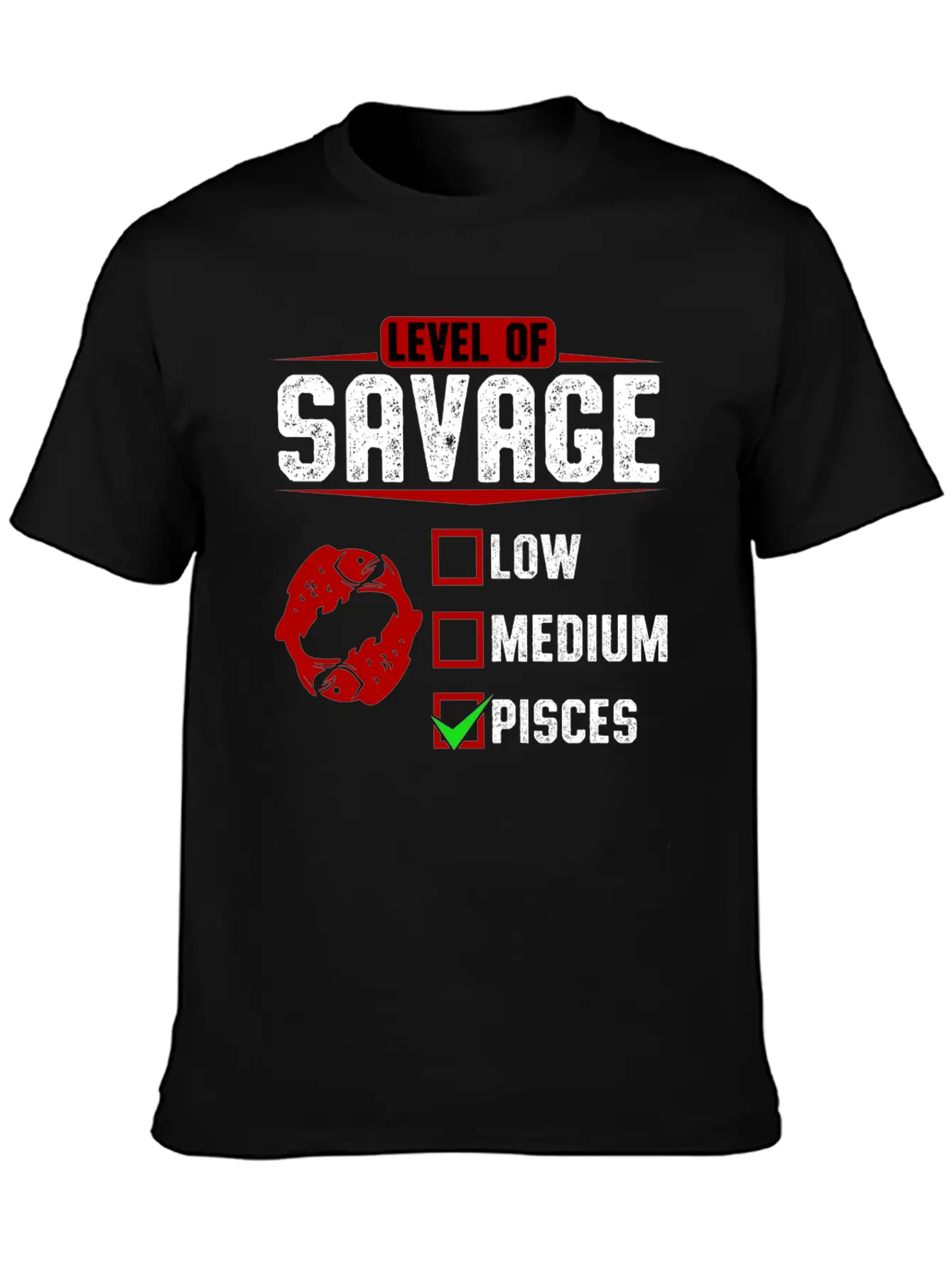 Level Of Savage Pisces Breathable Soft Cotton T-Shirt – Timeless Casual Look
