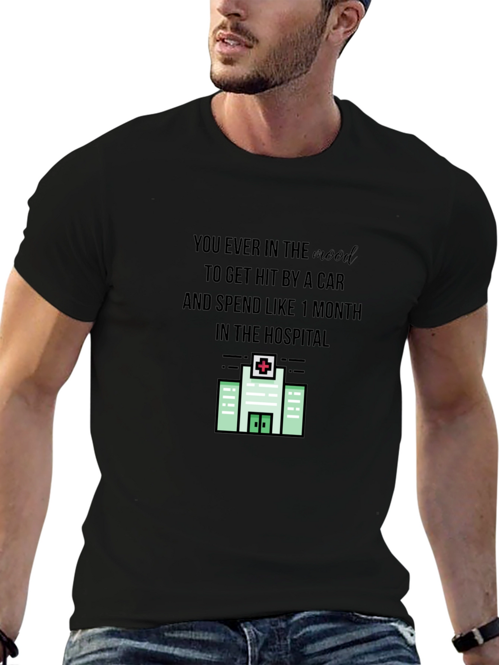 Hit By a Car Hospital Stay T-Shirt