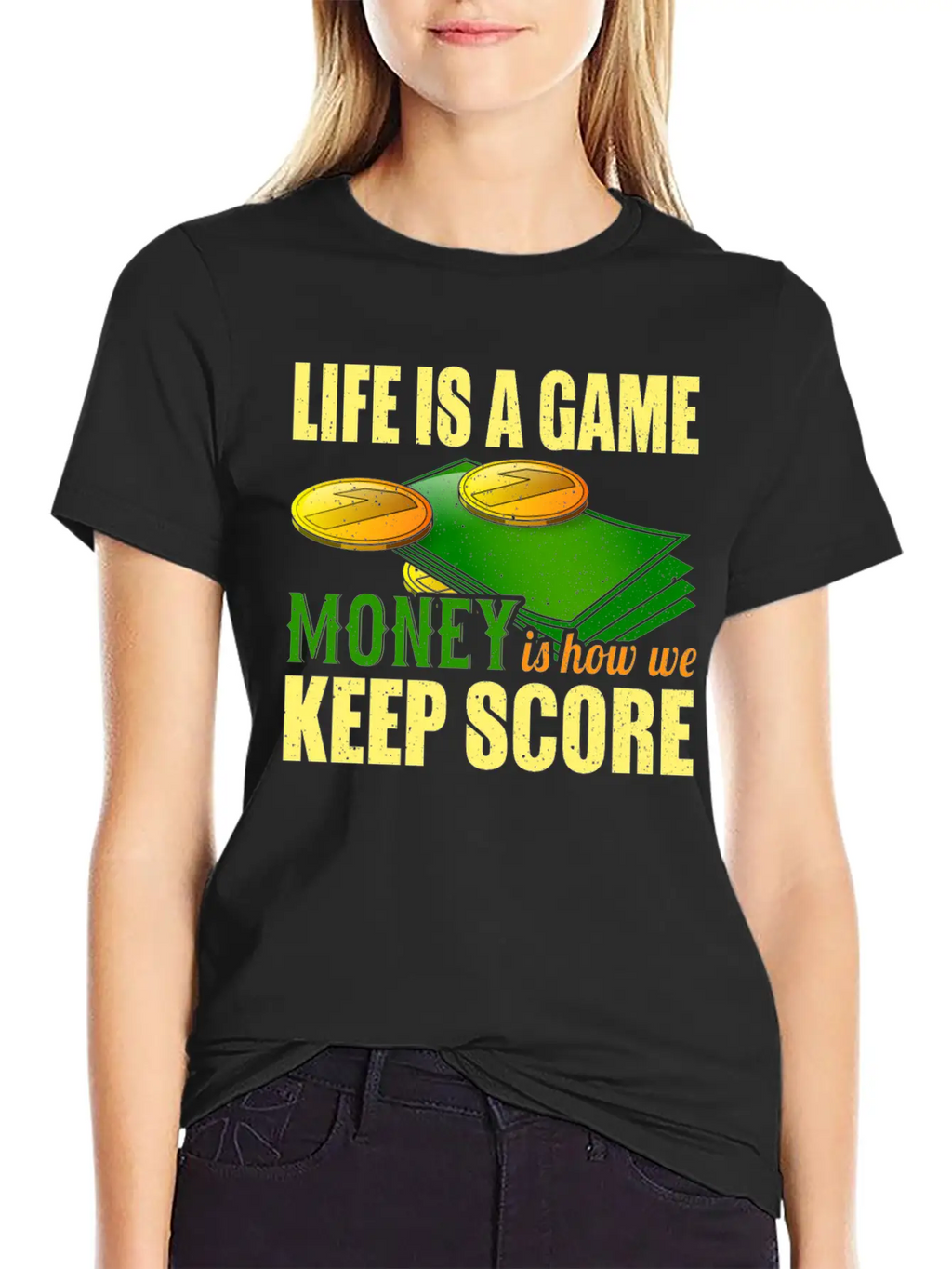 Life Is A Game, Money Is How We Keep Score Breathable Soft Cotton T-Shirt – Timeless Casual Look