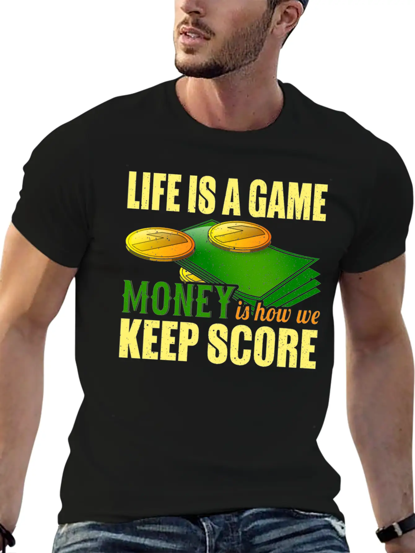 Life Is A Game, Money Is How We Keep Score Breathable Soft Cotton T-Shirt – Timeless Casual Look