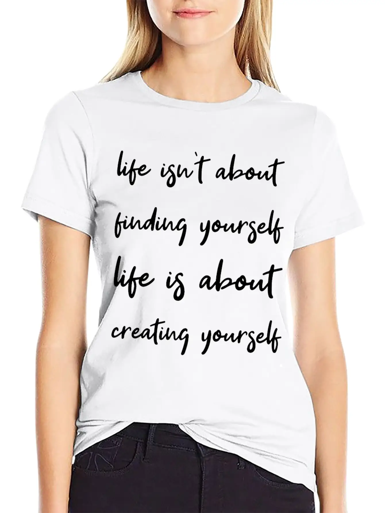 Life Is About Creating Yourself Wisdom Giftidea Classic Fit Graphic Tee For Daily Comfort – Unisex Cotton Shirt