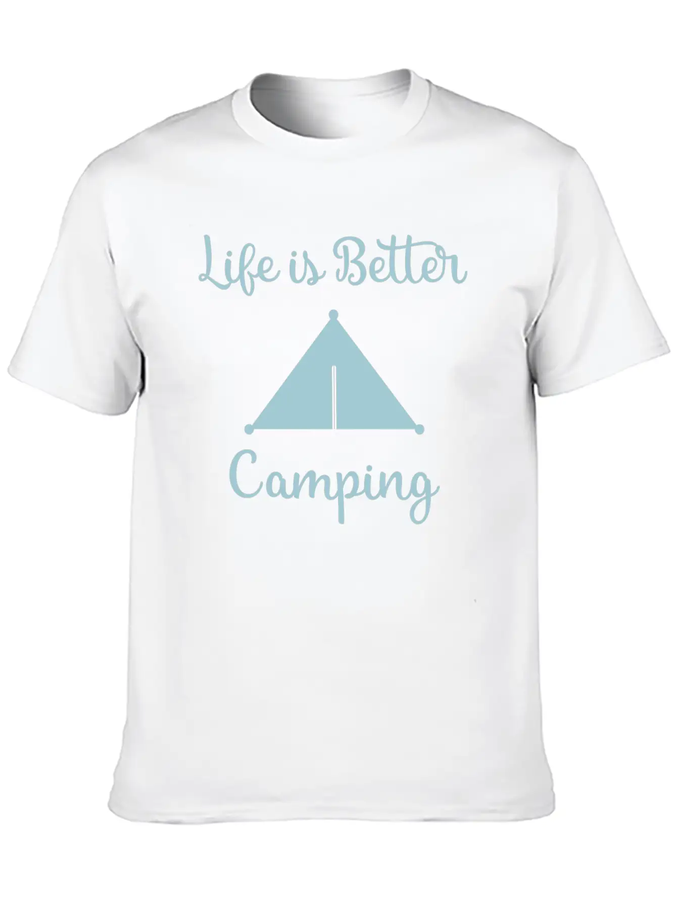 Life Is Better Camping, Camp, Camping, Camp Shirts Breathable Soft Cotton T-Shirt – Timeless Casual Look