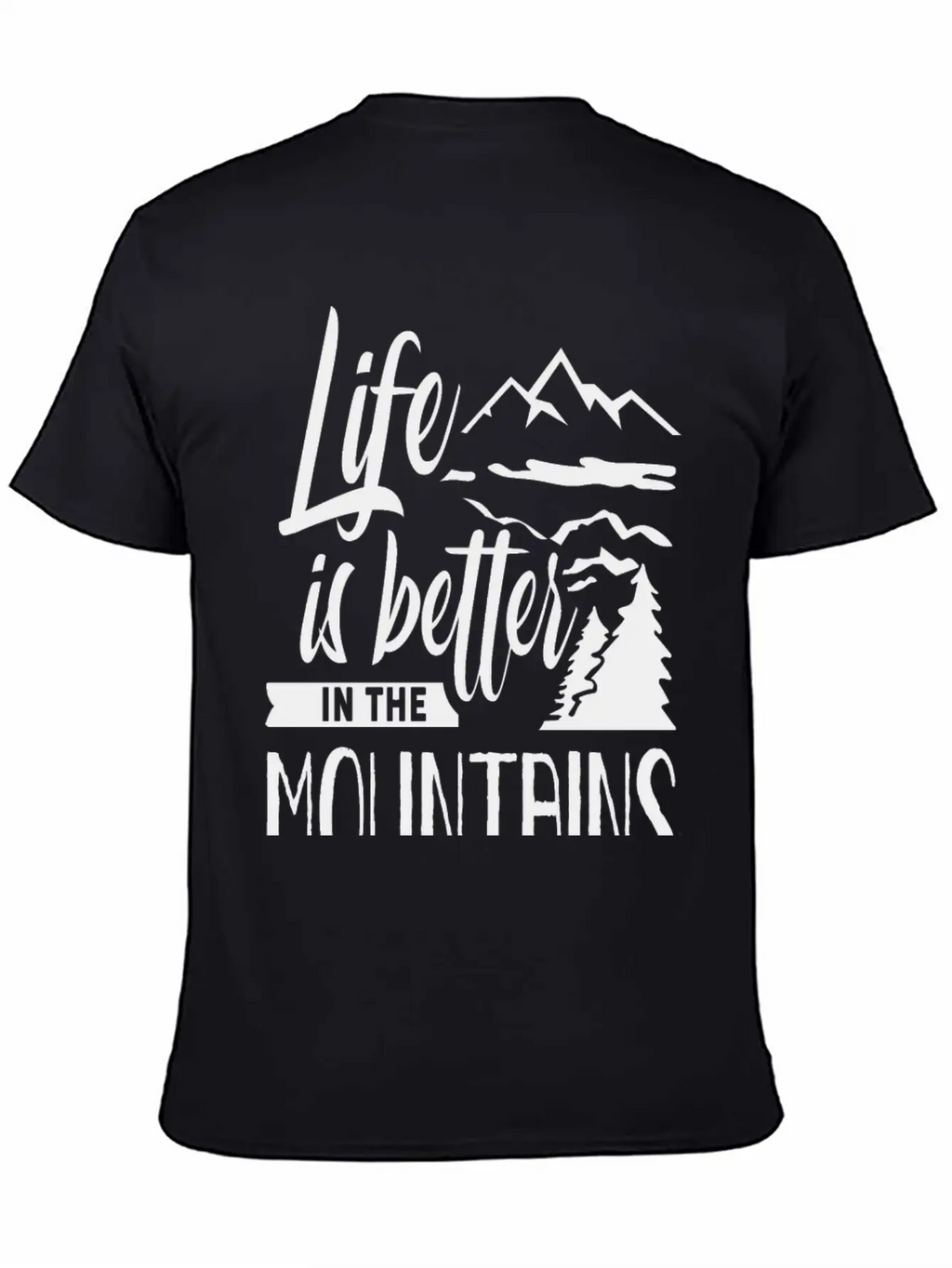 Life Is Better In The Mountains Hike Mountain Unisex Casual T-Shirt – Clean Design For Daily Comfort