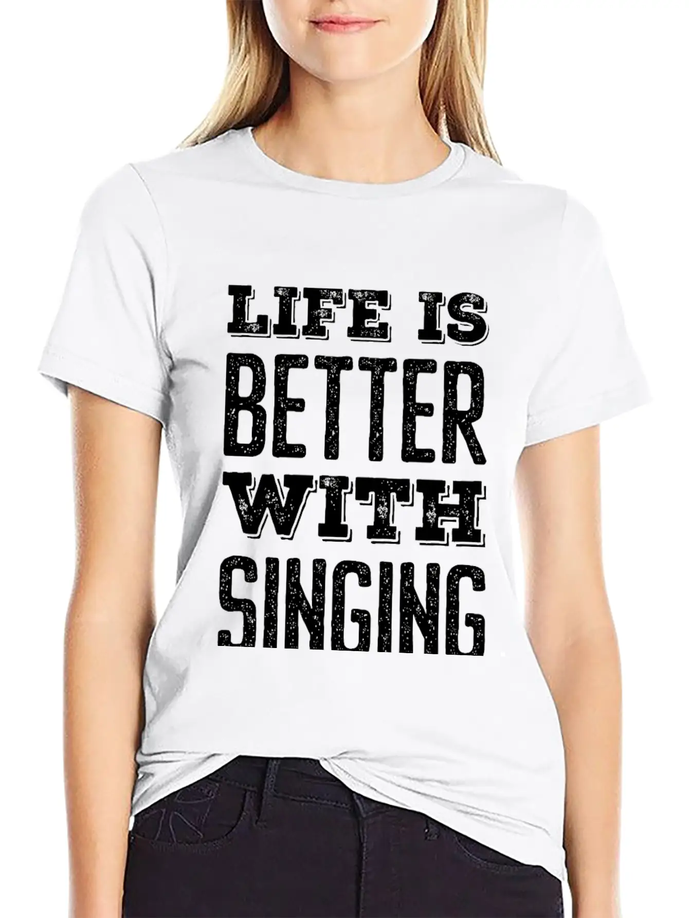 Life Is Better With Singing Stylish Everyday T-Shirt – Unisex Basic Cotton Tee