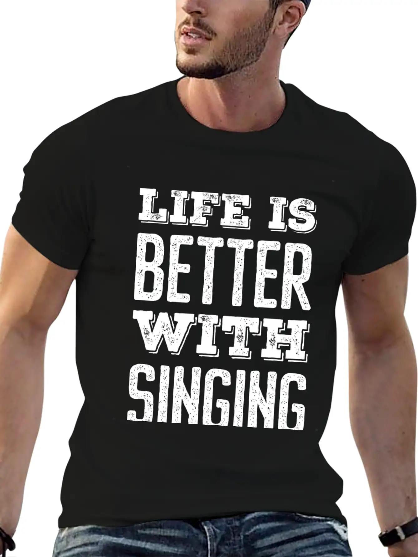 Life Is Better With Singing Stylish Everyday T-Shirt – Unisex Basic Cotton Tee