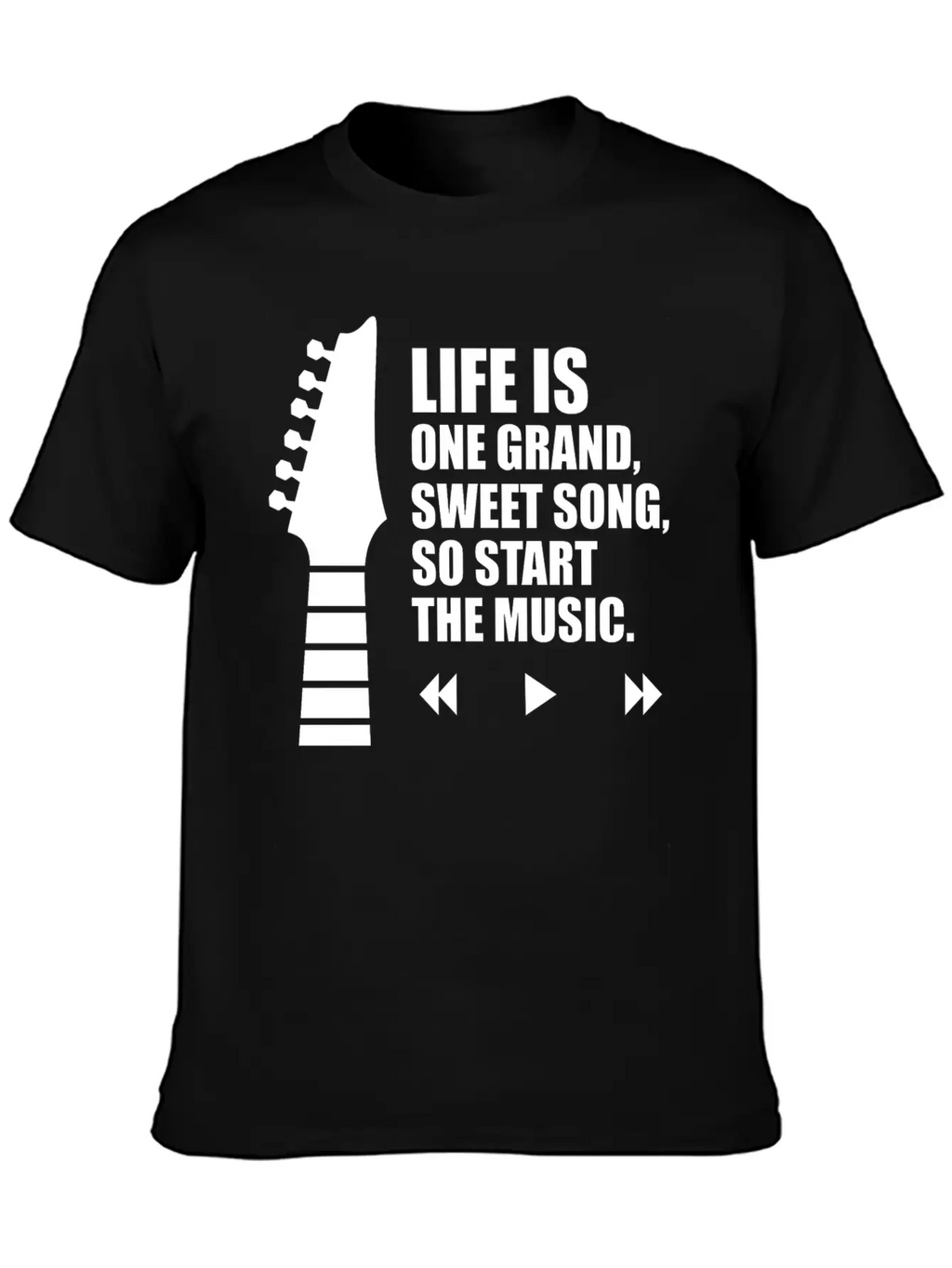 Life Is One Grand Sweet Song So Start The Music Unisex Casual T-Shirt – Clean Design For Daily Comfort