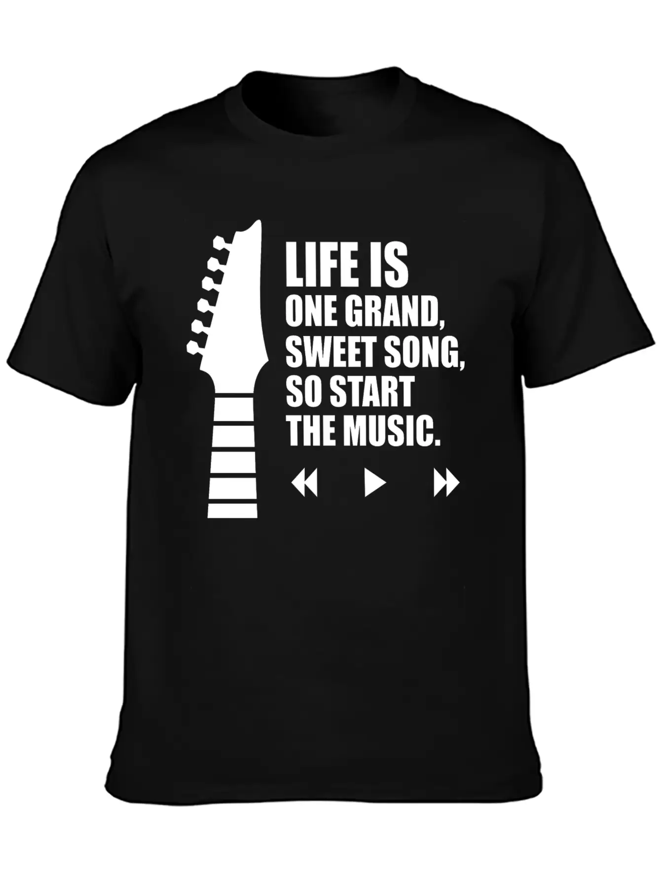 Life Is One Grand Sweet Song So Start The Music Unisex Casual T-Shirt – Clean Design For Daily Comfort