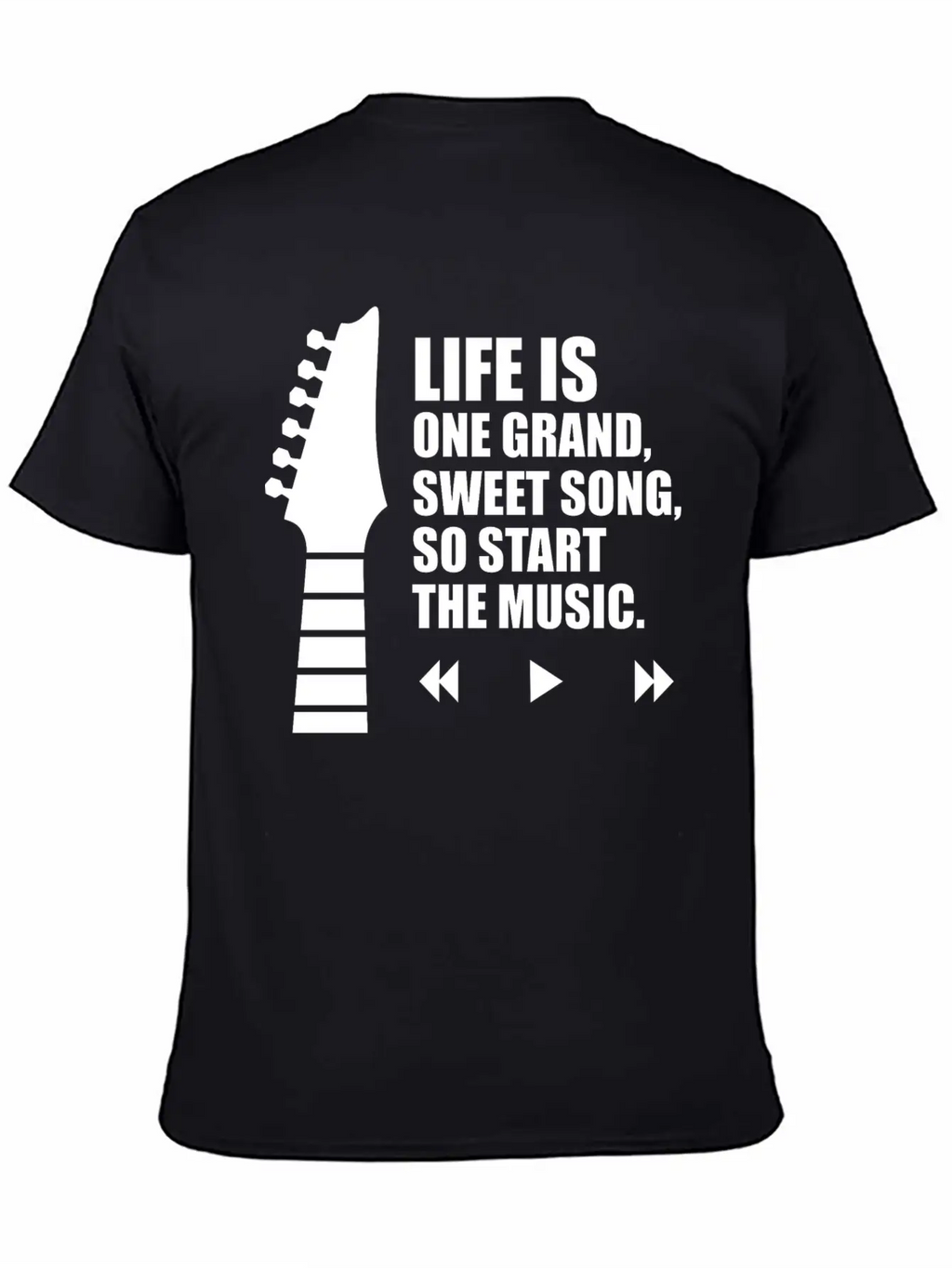 Life Is One Grand Sweet Song So Start The Music Unisex Casual T-Shirt – Clean Design For Daily Comfort