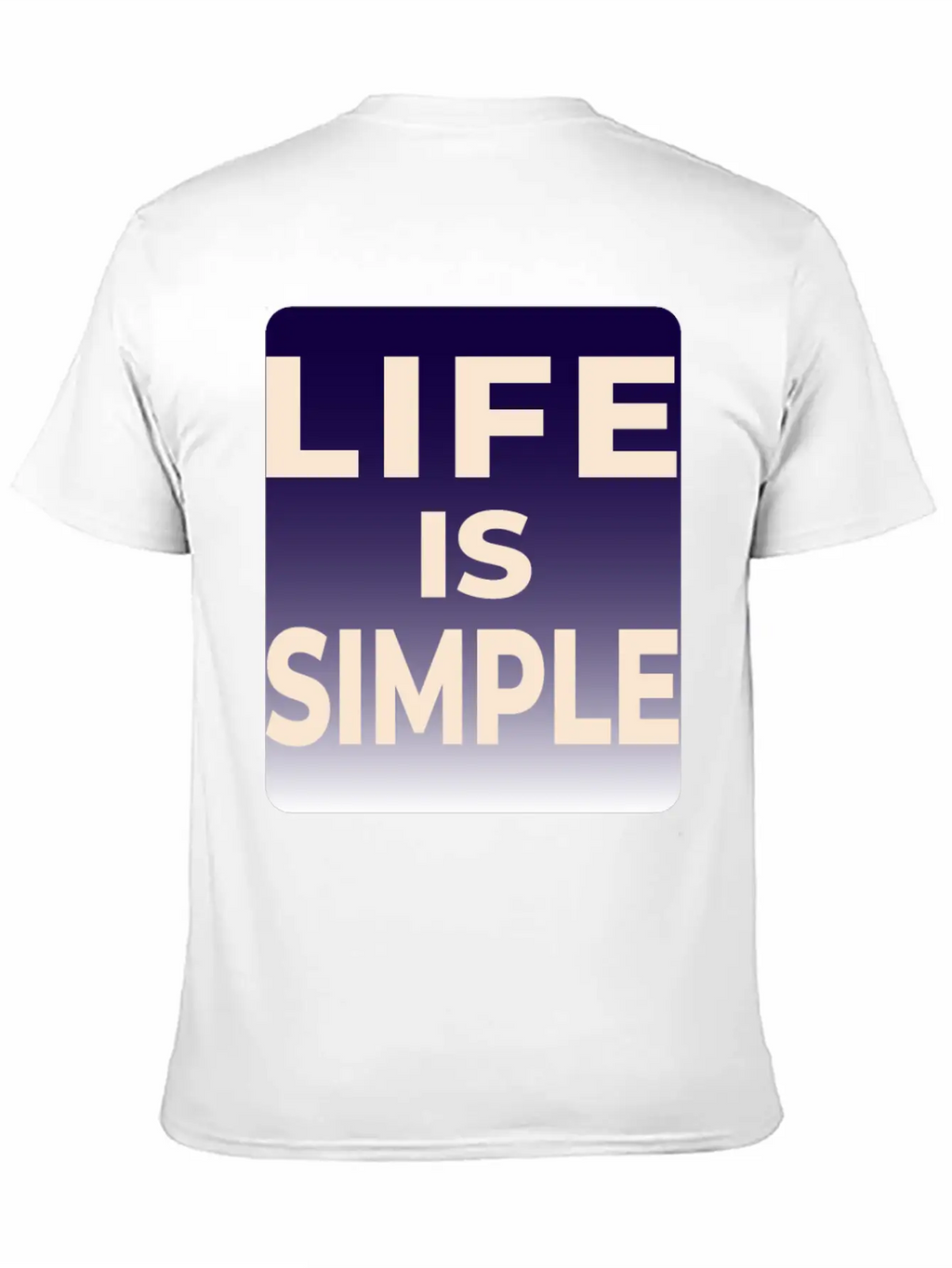 LIFE IS SIMPLE T-SHIRT Unisex Casual T-Shirt – Clean Design For Daily Comfort