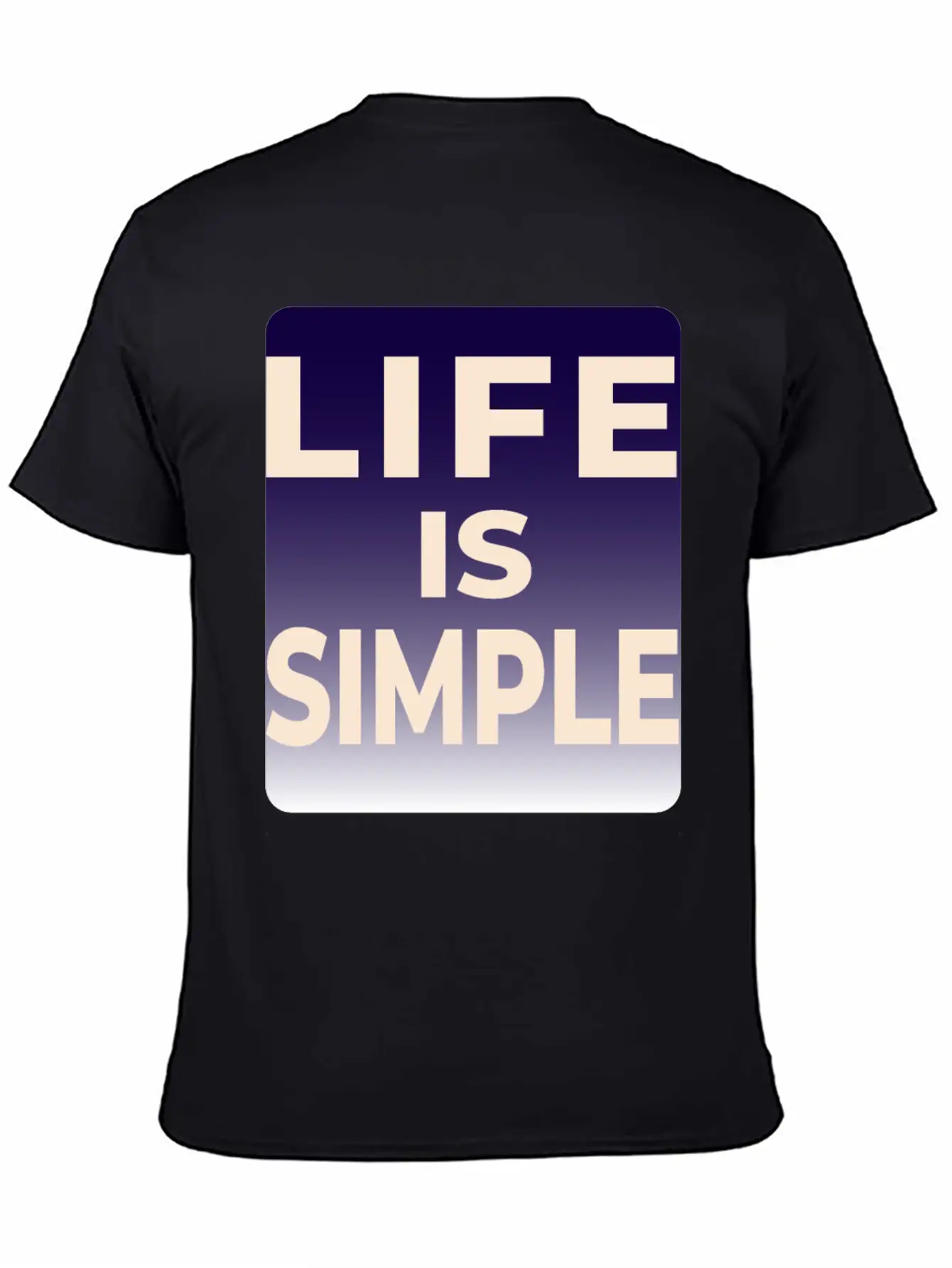LIFE IS SIMPLE T-SHIRT Unisex Casual T-Shirt – Clean Design For Daily Comfort