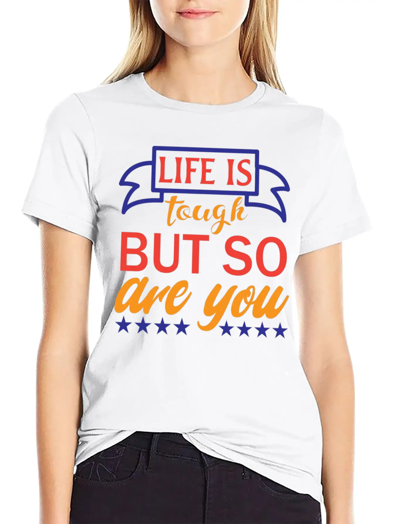 Life Is Tough But So Are You Unisex Casual T-Shirt – Clean Design For Daily Comfort