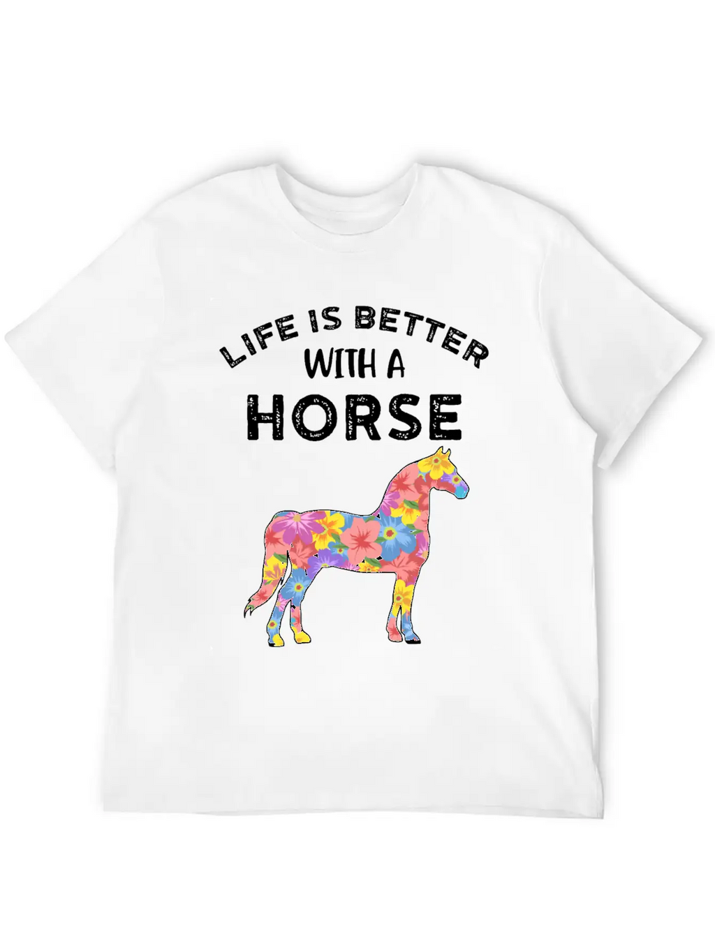 Life With Horses Funny Horses Gift Casual Graphic T-Shirt – Simple And Comfortable Daily Wear