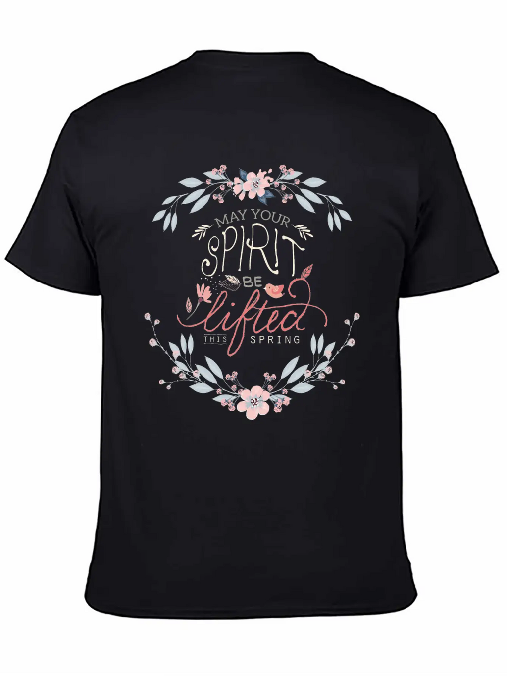 Lift Your Spirits This Spring Unisex Casual T-Shirt – Clean Design For Daily Comfort