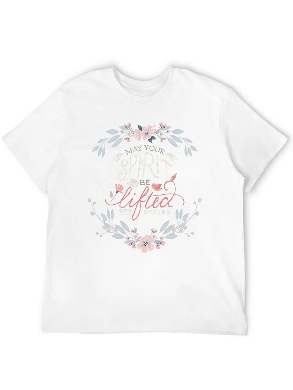 Lift Your Spirits This Spring Unisex Casual T-Shirt – Clean Design For Daily Comfort