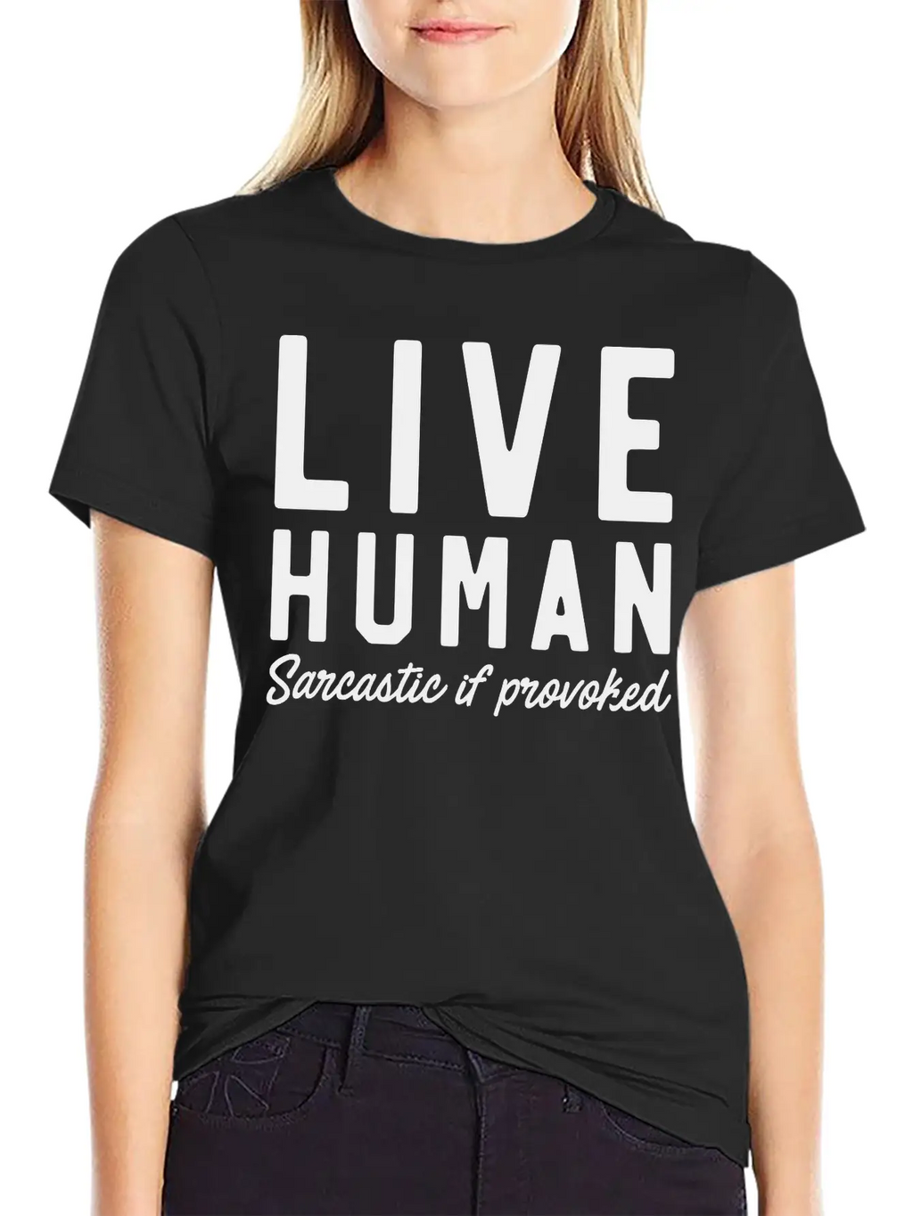 Live Human Sarcastic If Provoked Unisex Casual T-Shirt – Clean Design For Daily Comfort