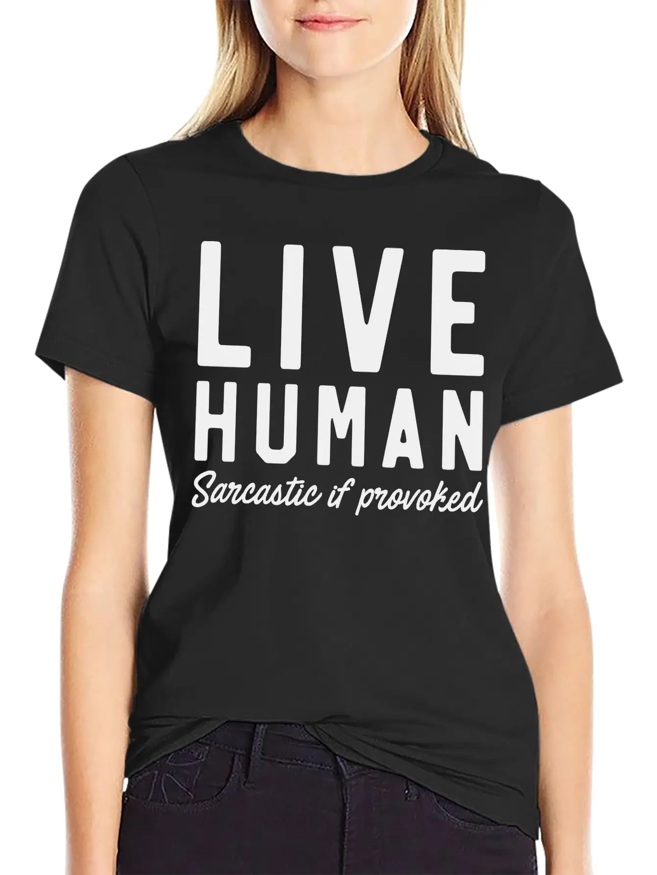 Live Human Sarcastic If Provoked Unisex Casual T-Shirt – Clean Design For Daily Comfort