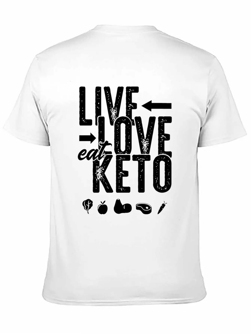 Live Love Eat Keto Food Paleo Ketogenic Low Carb Unisex Short Sleeve Soft Cotton T-Shirt – Casual Everyday Wear