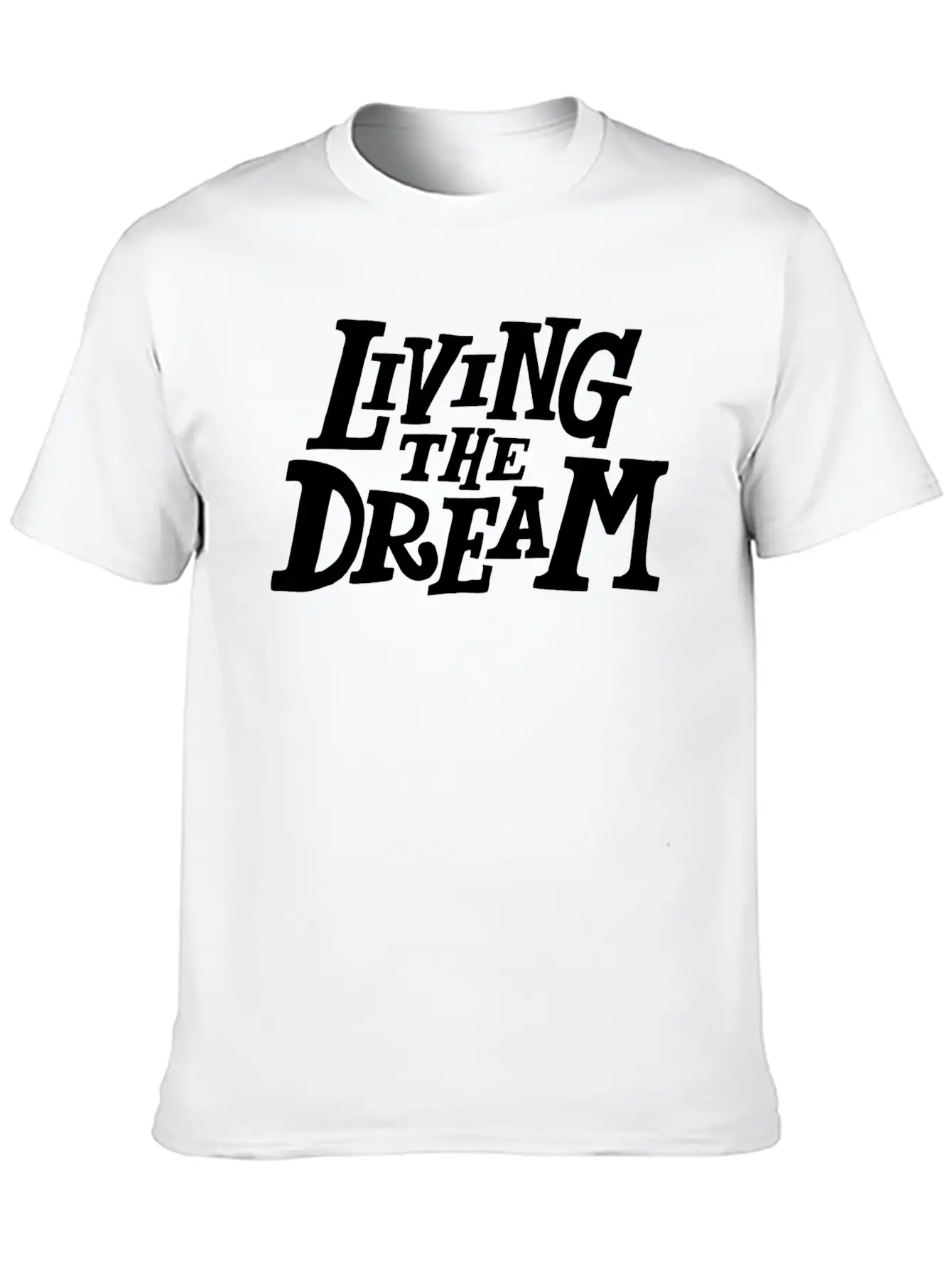 Living The Dream Stylish Everyday T-Shirt – Unisex Basic Cotton Tee