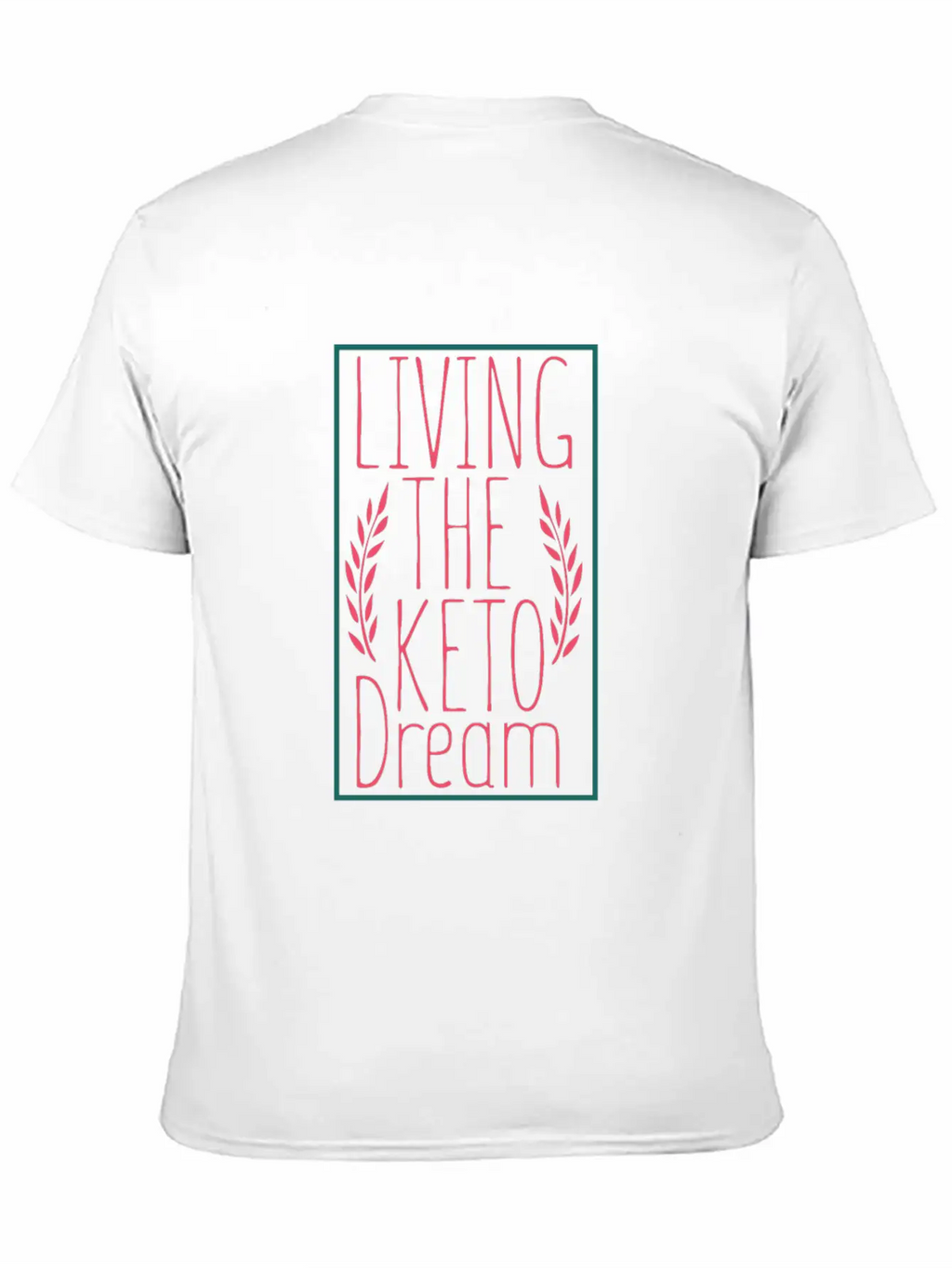 Living The Keto Dream - Keto Diet Breathable Soft Cotton T-Shirt – Timeless Casual Look