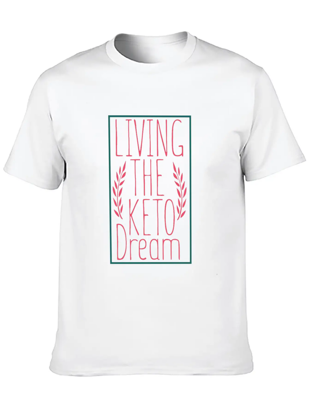 Living The Keto Dream - Keto Diet Breathable Soft Cotton T-Shirt – Timeless Casual Look