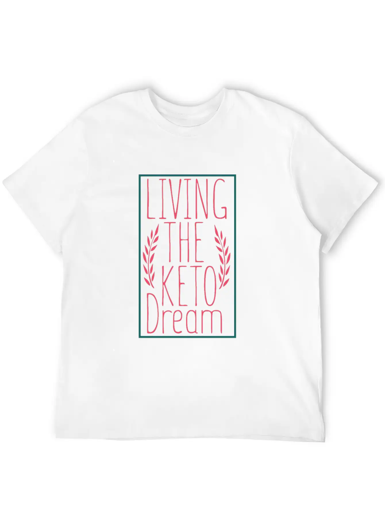Living The Keto Dream - Keto Diet Breathable Soft Cotton T-Shirt – Timeless Casual Look