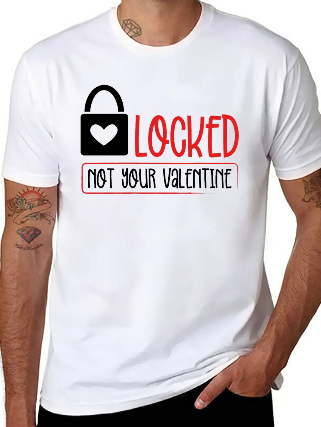 Locked Not Your Valentine Unisex Short Sleeve Soft Cotton T-Shirt – Casual Everyday Wear