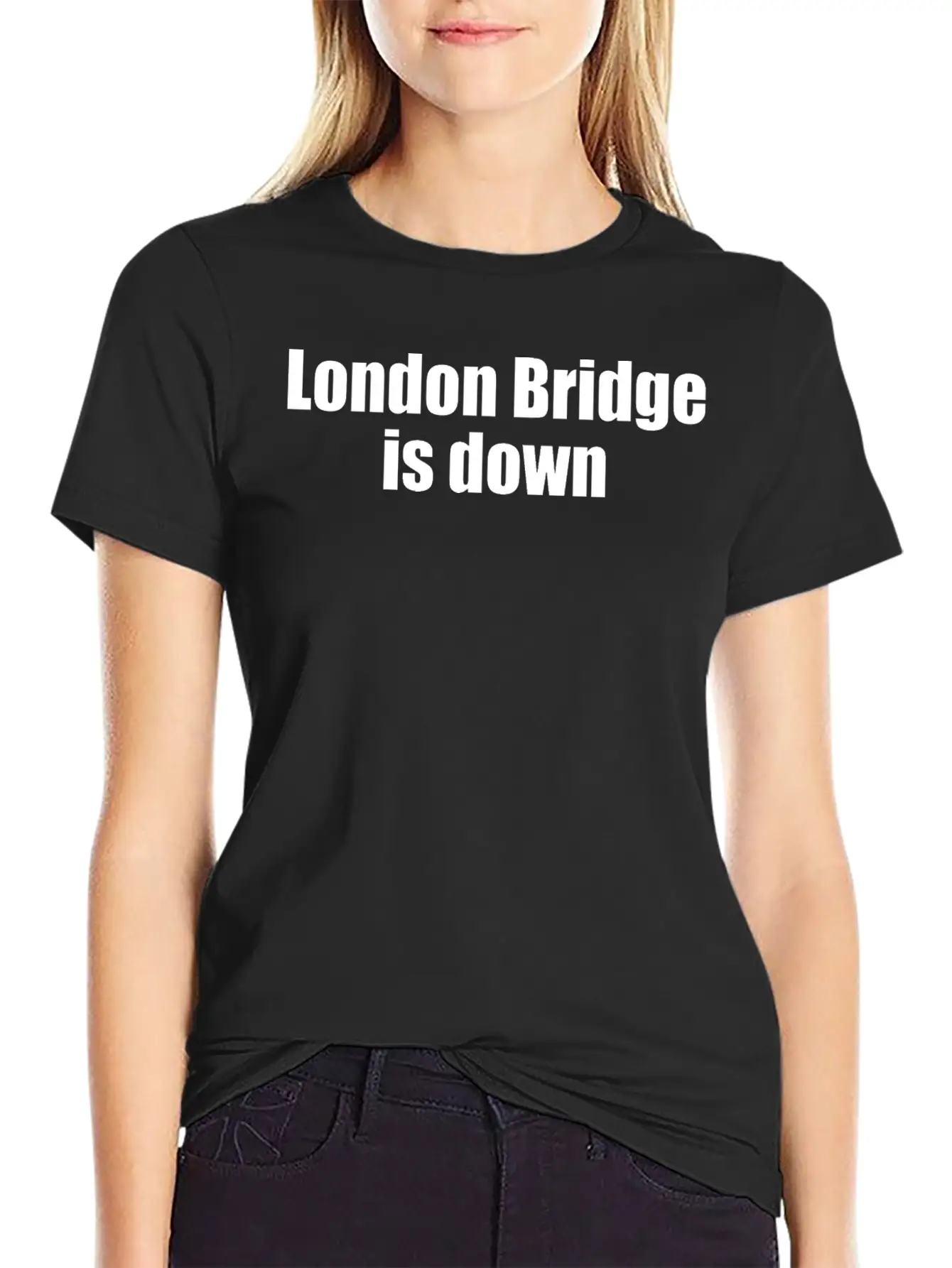 London Bridge Is Down Unisex Casual T-Shirt – Clean Design For Daily Comfort