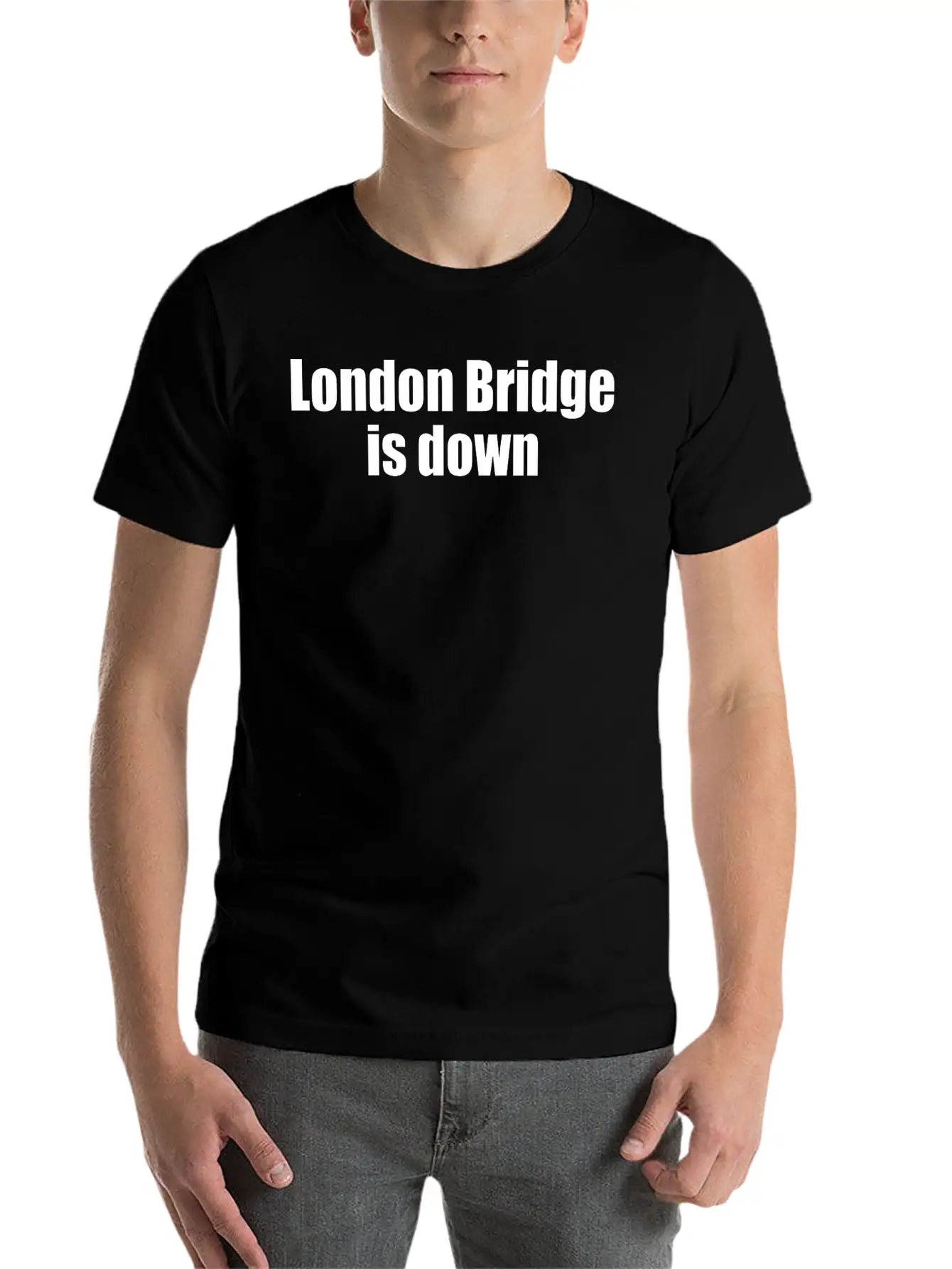 London Bridge Is Down Unisex Casual T-Shirt – Clean Design For Daily Comfort