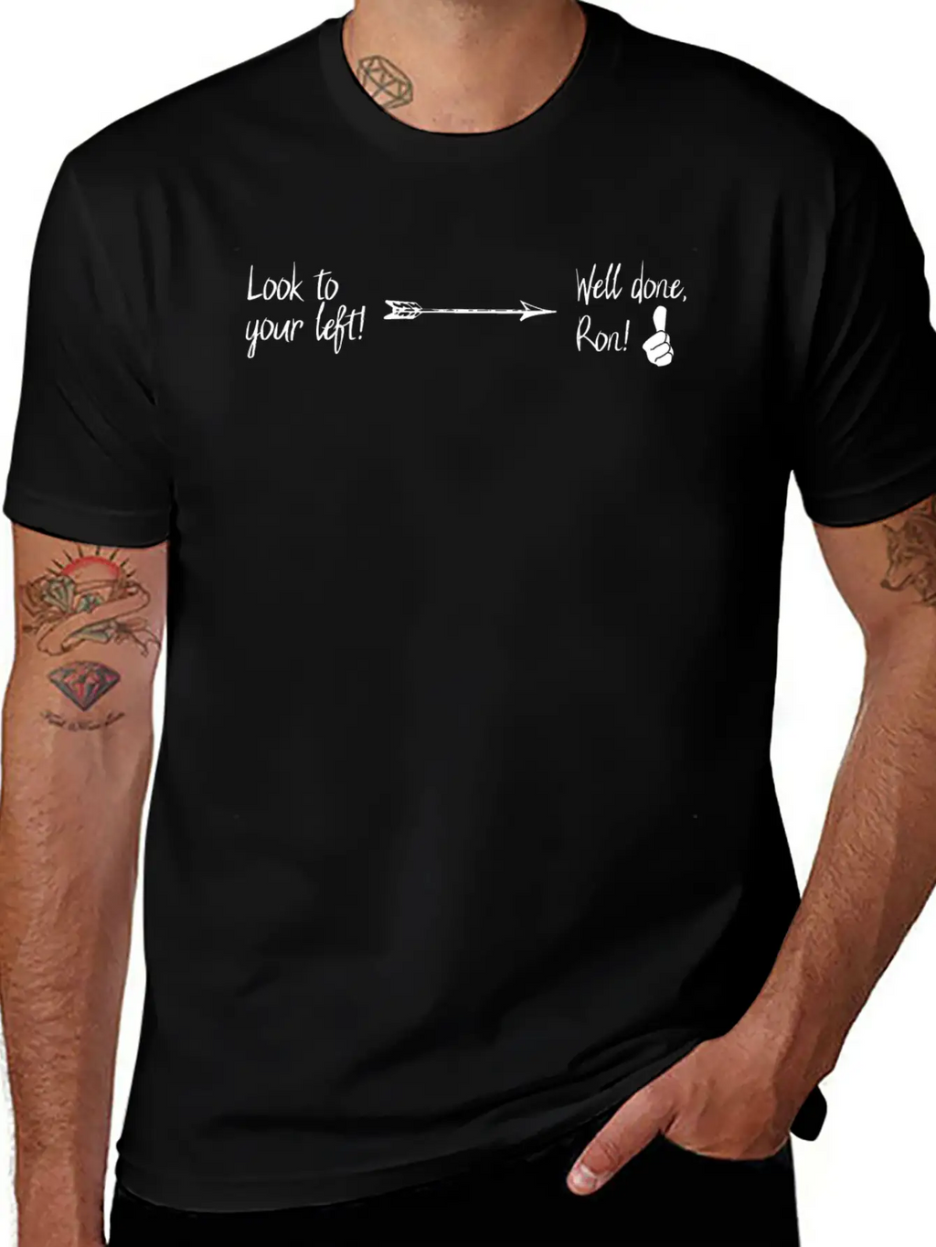 Look Left, Good Job! | Funny & Cheeky Joke Shirt Stylish Everyday T-Shirt – Unisex Basic Cotton Tee