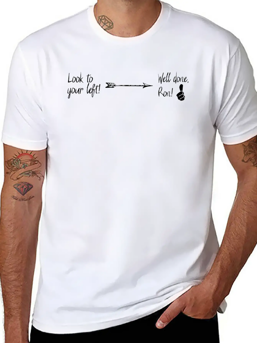 Look Left, Good Job! | Funny & Cheeky Joke Shirt Stylish Everyday T-Shirt – Unisex Basic Cotton Tee