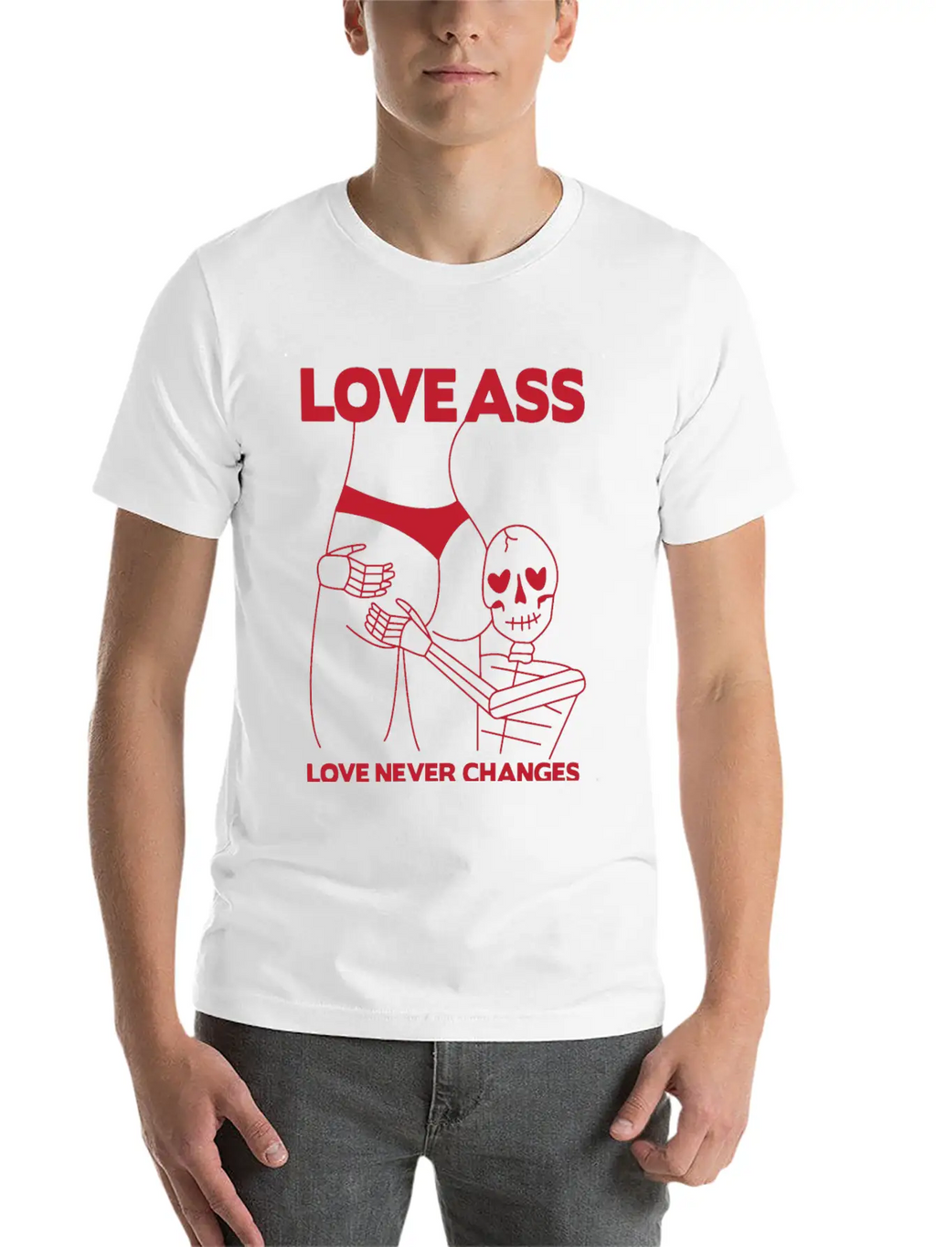 LOVE ASS Unisex Short Sleeve Soft Cotton T-Shirt – Casual Everyday Wear