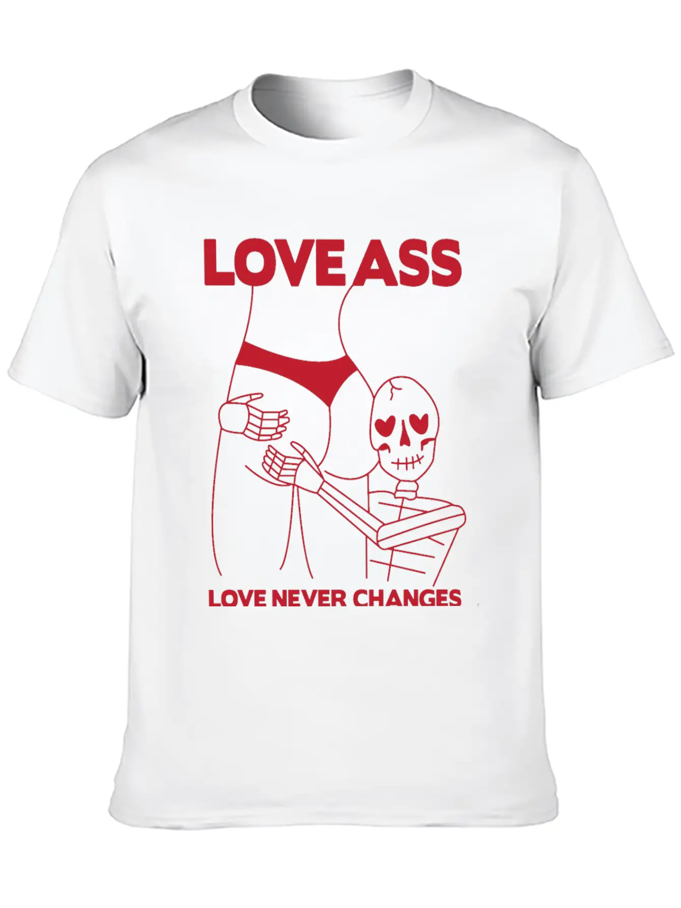 LOVE ASS Unisex Short Sleeve Soft Cotton T-Shirt – Casual Everyday Wear