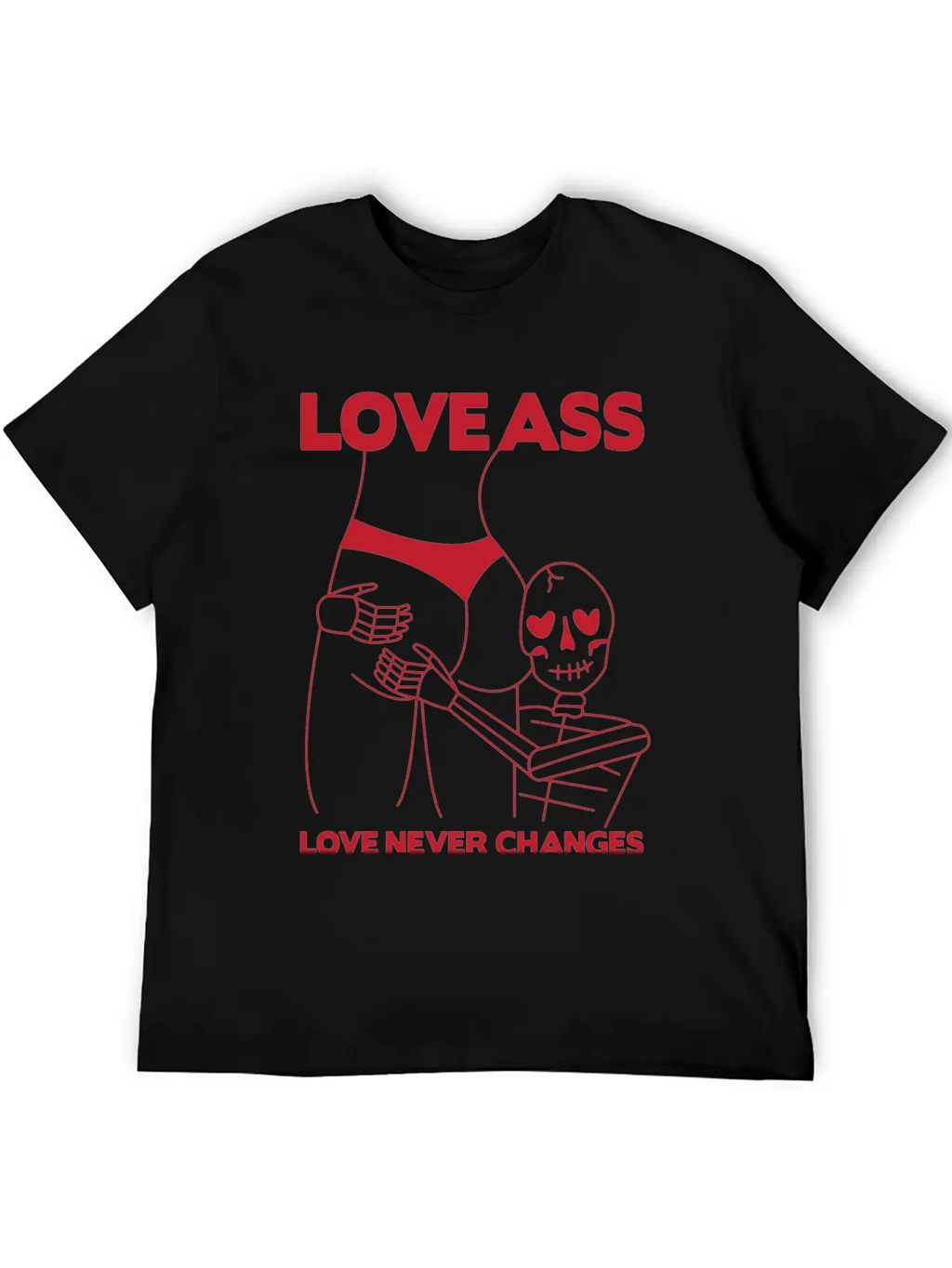 LOVE ASS Unisex Short Sleeve Soft Cotton T-Shirt – Casual Everyday Wear