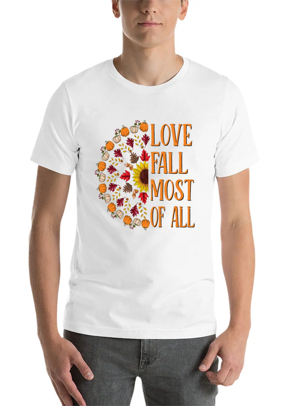 Love Fall Most Of All Sunflower Acorns Unisex Casual T-Shirt – Clean Design For Daily Comfort