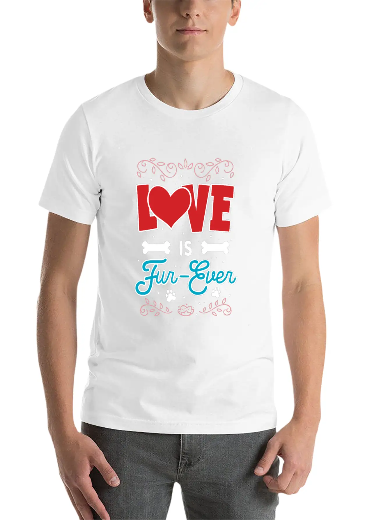 Love Is Fur-Ever Unisex Short Sleeve Soft Cotton T-Shirt – Casual Everyday Wear
