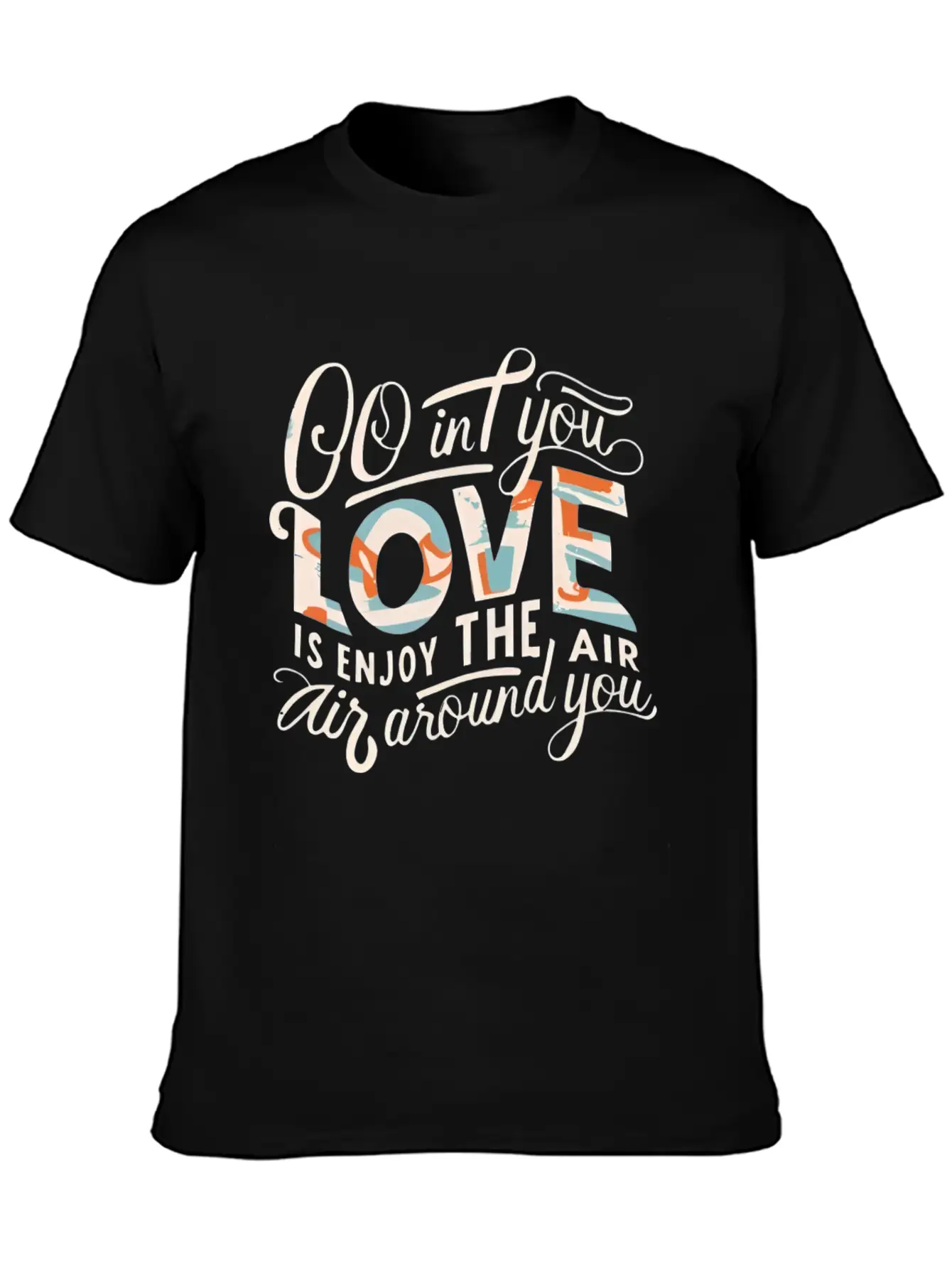 Love Is In The Air Unisex Casual T-Shirt – Clean Design For Daily Comfort