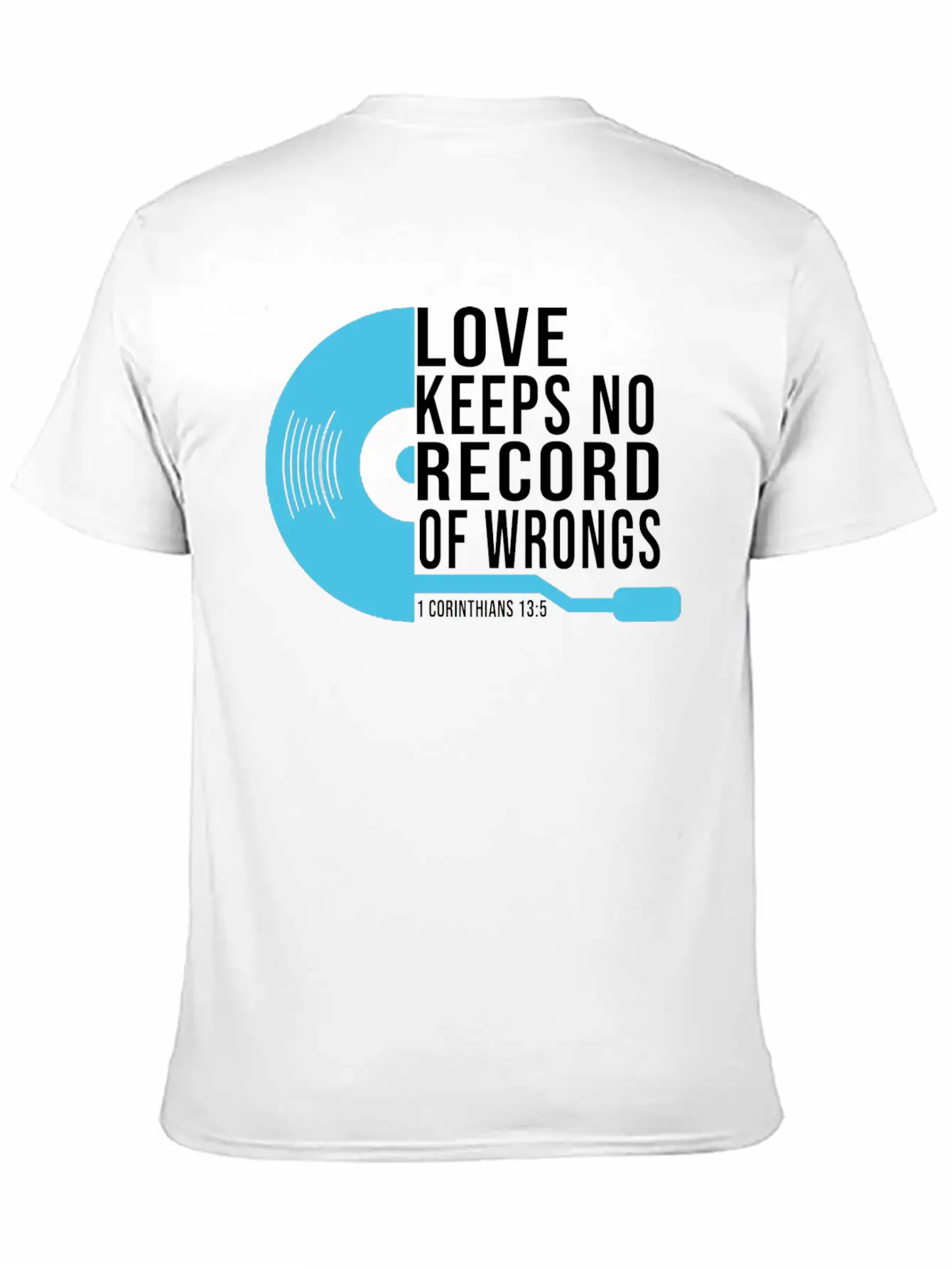 Love Keeps No Record Of Wrongs Unisex Short Sleeve Soft Cotton T-Shirt – Casual Everyday Wear