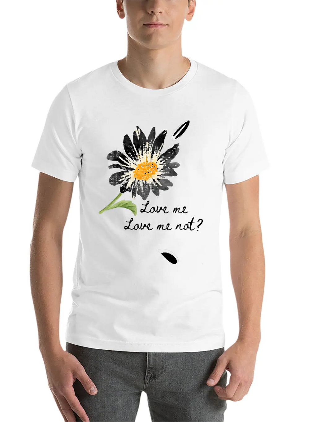 Love Me, Love Me Not Unisex Short Sleeve Soft Cotton T-Shirt – Casual Everyday Wear