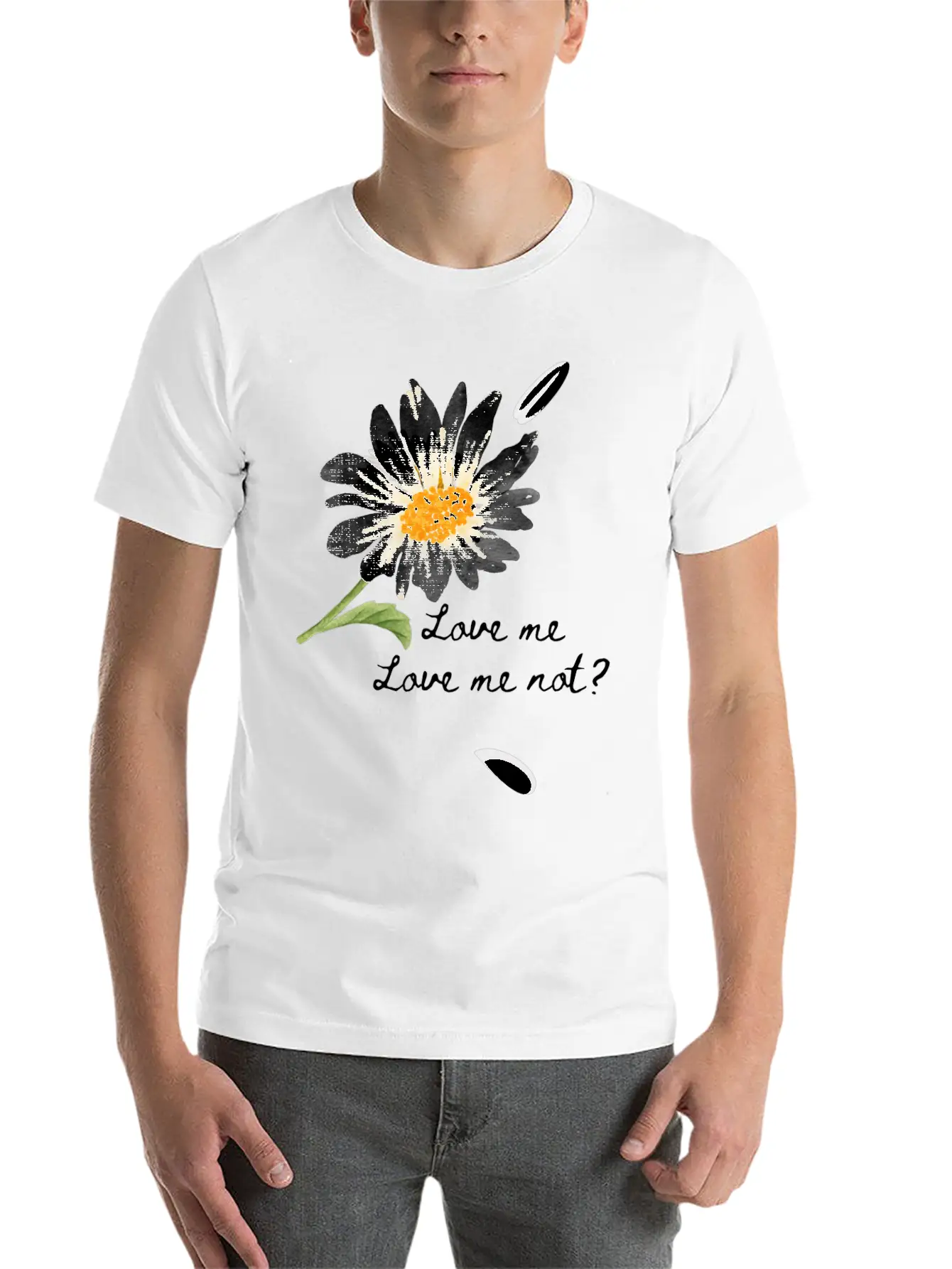 Love Me, Love Me Not Unisex Short Sleeve Soft Cotton T-Shirt – Casual Everyday Wear