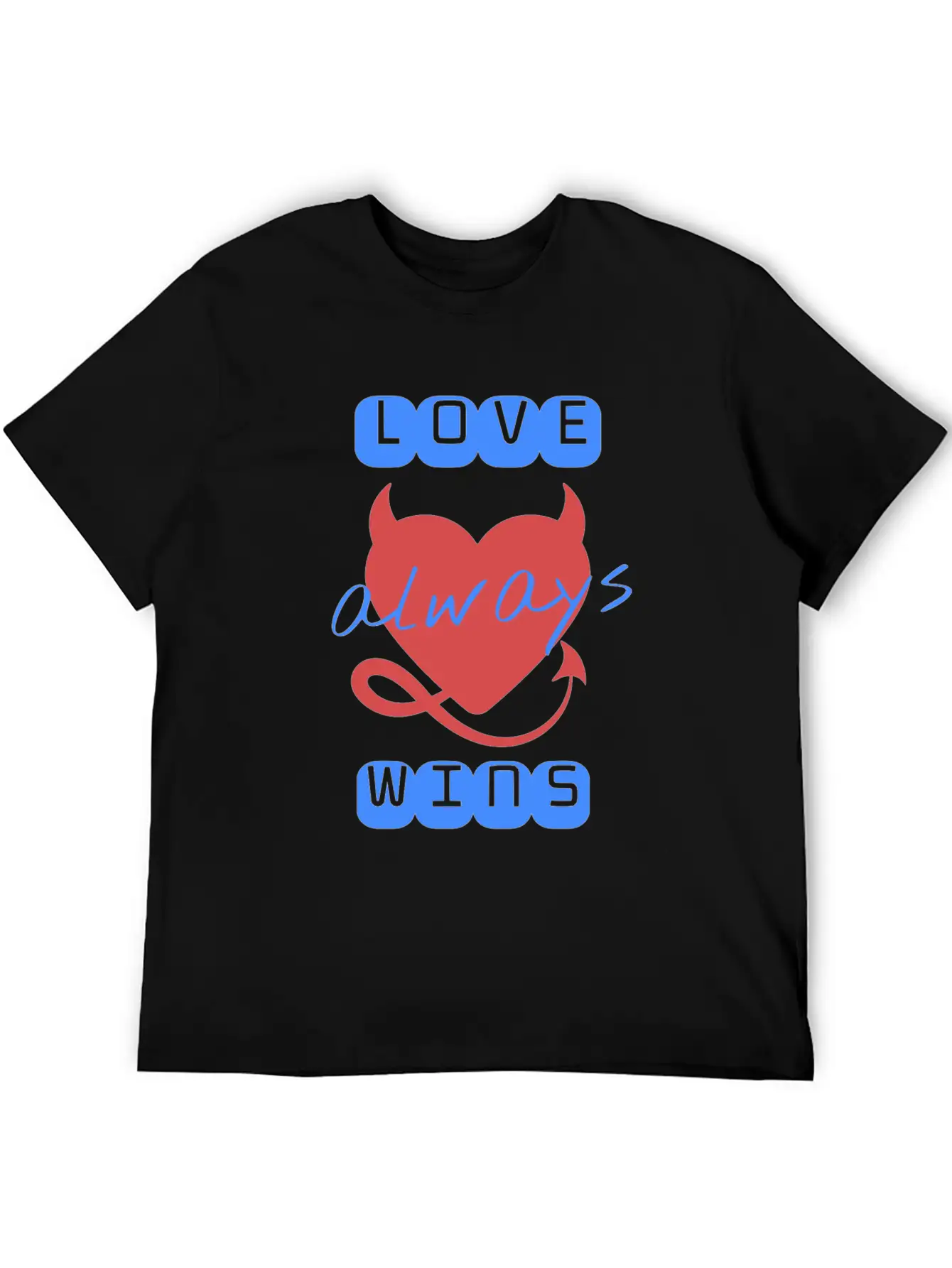 Love Wins Always Casual Graphic T-Shirt – Simple And Comfortable Daily Wear