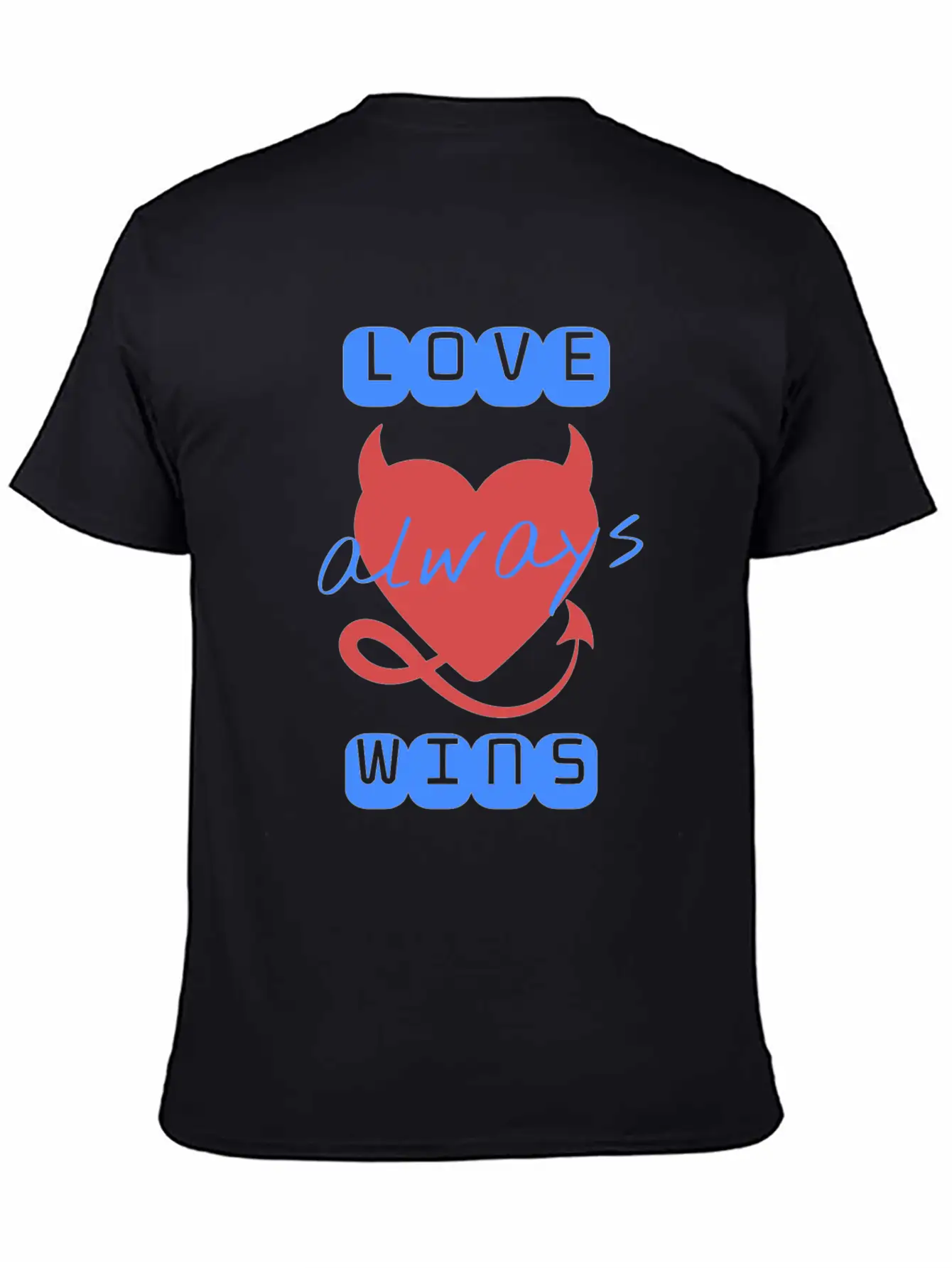 Love Wins Always Casual Graphic T-Shirt – Simple And Comfortable Daily Wear