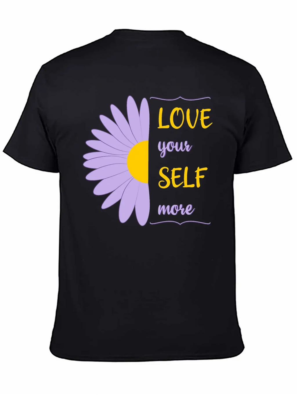 Love Your Self More Motivate Text Inspire Unisex Short Sleeve Soft Cotton T-Shirt – Casual Everyday Wear
