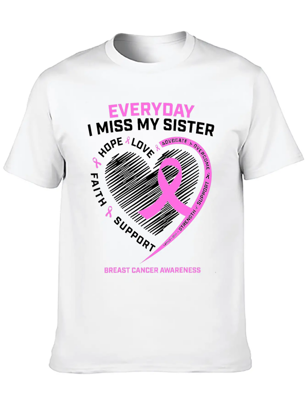 Loving Memory Tee Sister Breast Cancer Awareness Stylish Everyday T-Shirt – Unisex Basic Cotton Tee