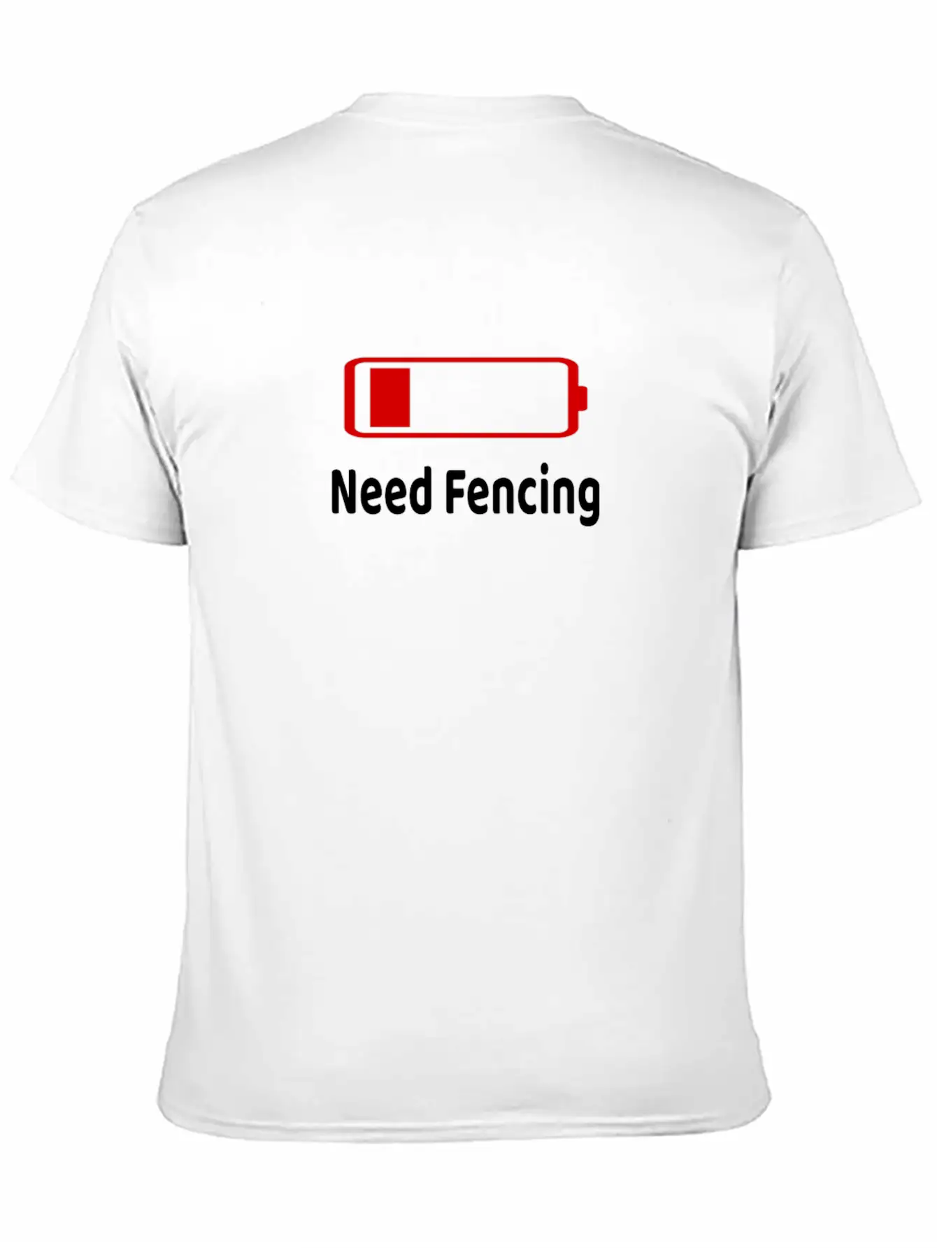 Low Battery Need Fencing TShirt Activities Hobbies Gift Unisex Casual T-Shirt – Clean Design For Daily Comfort