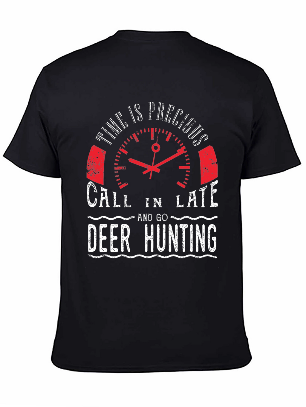 Time is Precious Deer Hunting T-Shirt