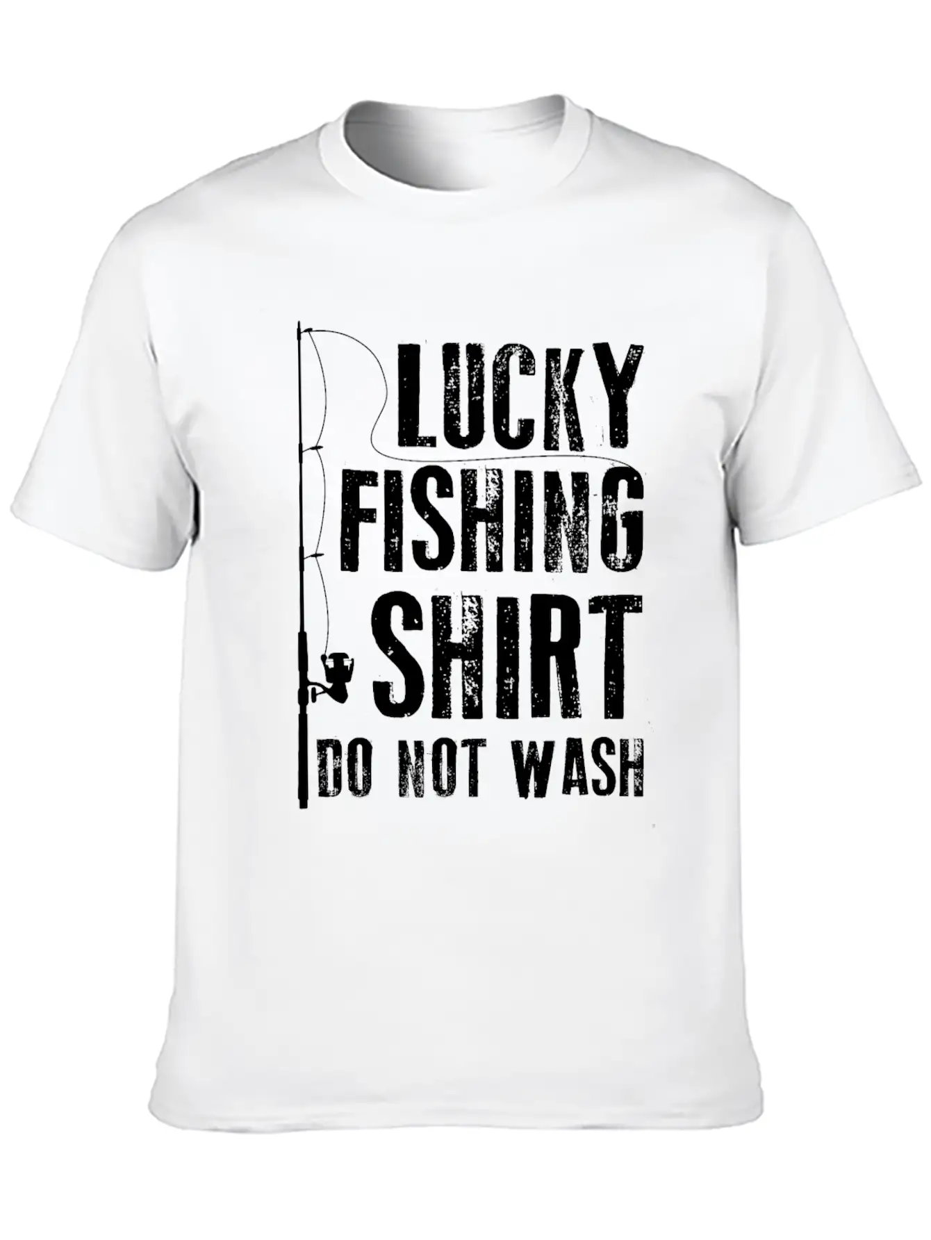Lucky Fishing Shirt Do Not Wash T-Shirt - Perfect Classic Fit Graphic Tee For Daily Comfort – Unisex Cotton Shirt