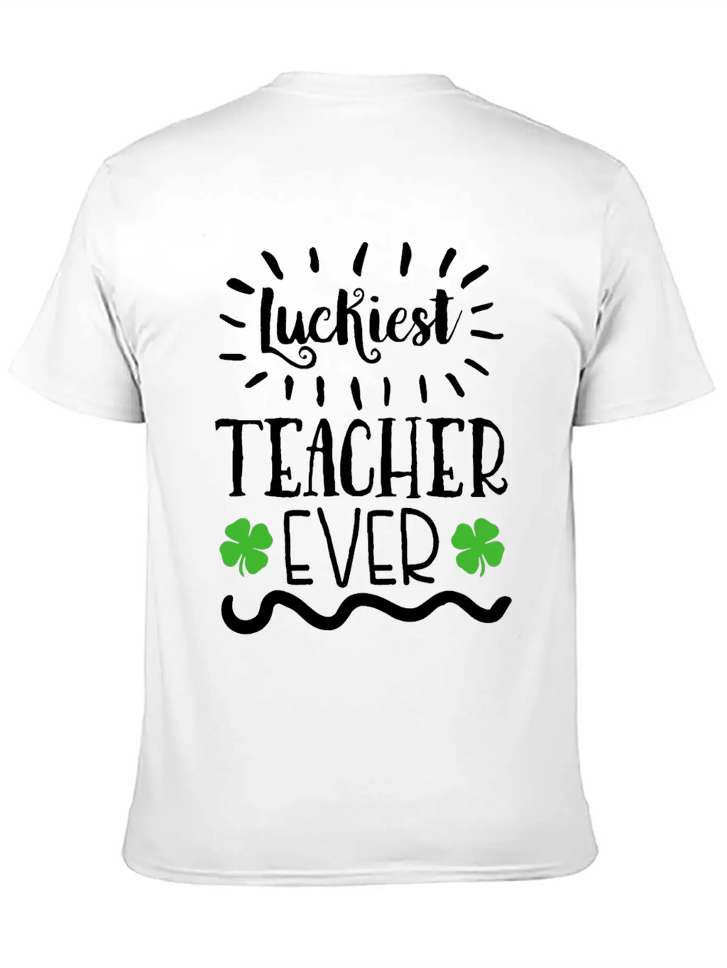Lucky To Be A Teacher Shamrock Clover St Patrick's Unisex Casual T-Shirt – Clean Design For Daily Comfort