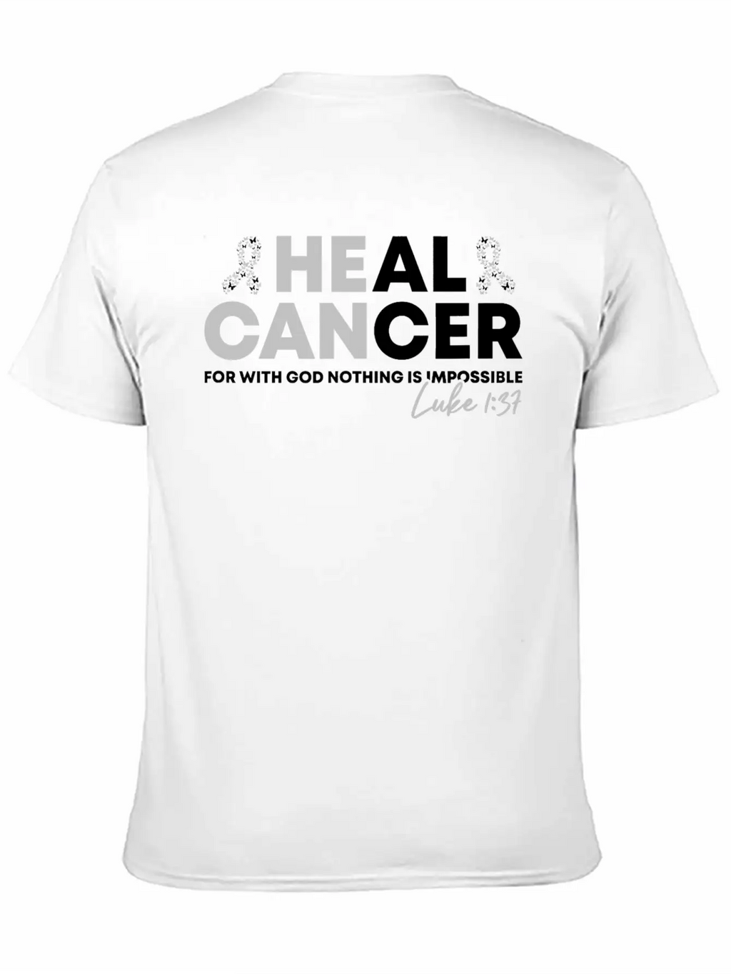 Lung Cancer Heal Cancer Luke Christian Bible Verse Unisex Short Sleeve Soft Cotton T-Shirt – Casual Everyday Wear