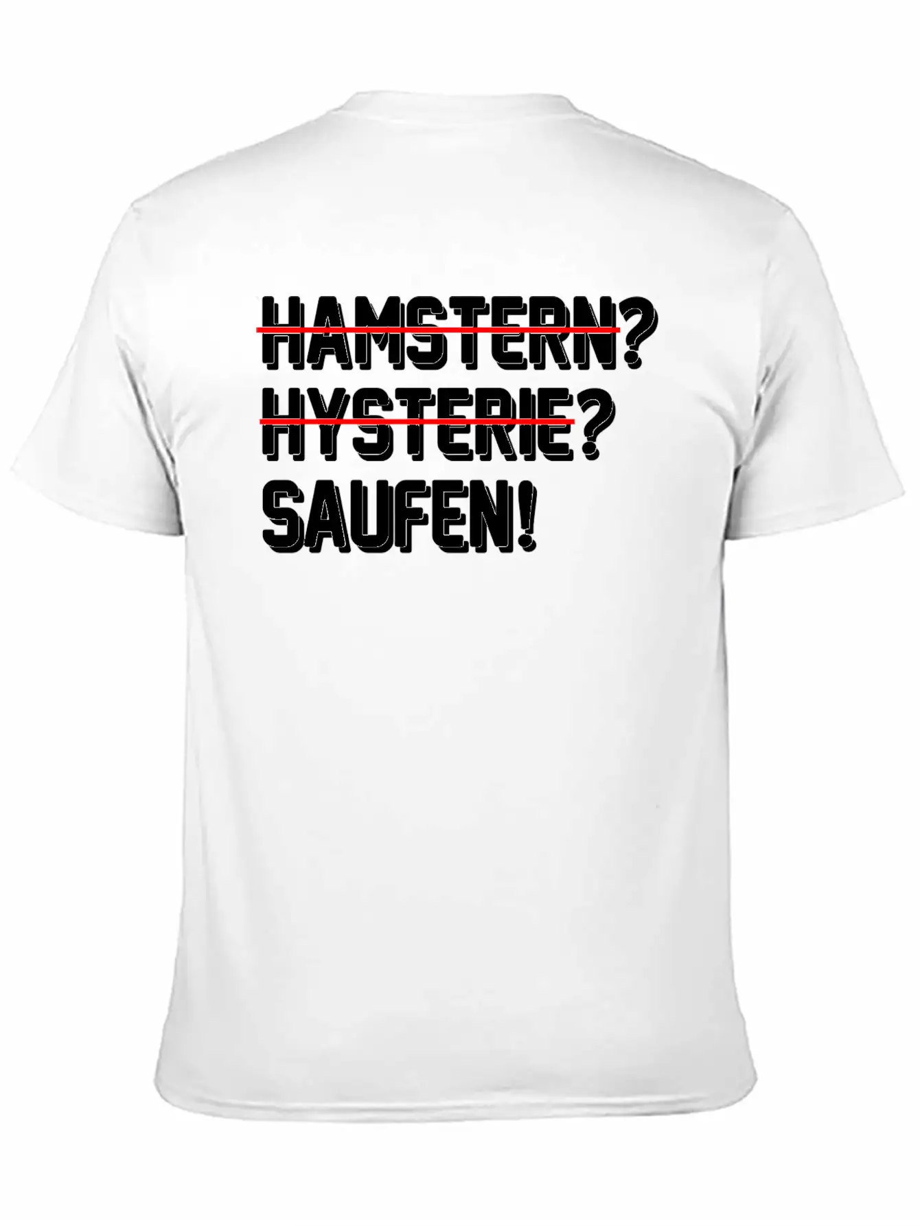 Lustiges Abstand Hygiene 2020 Hamstern Saufen Unisex Short Sleeve Soft Cotton T-Shirt – Casual Everyday Wear