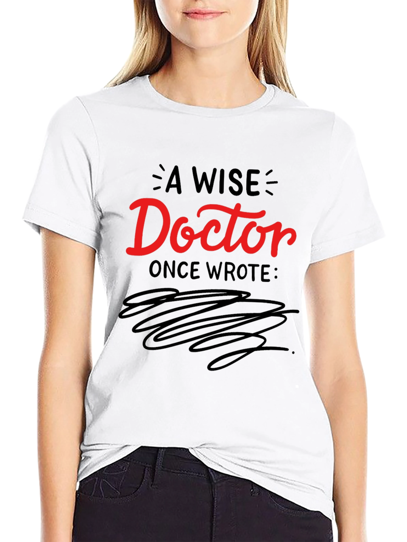 A Wise Doctor T-Shirt - Comfortable Black Tee